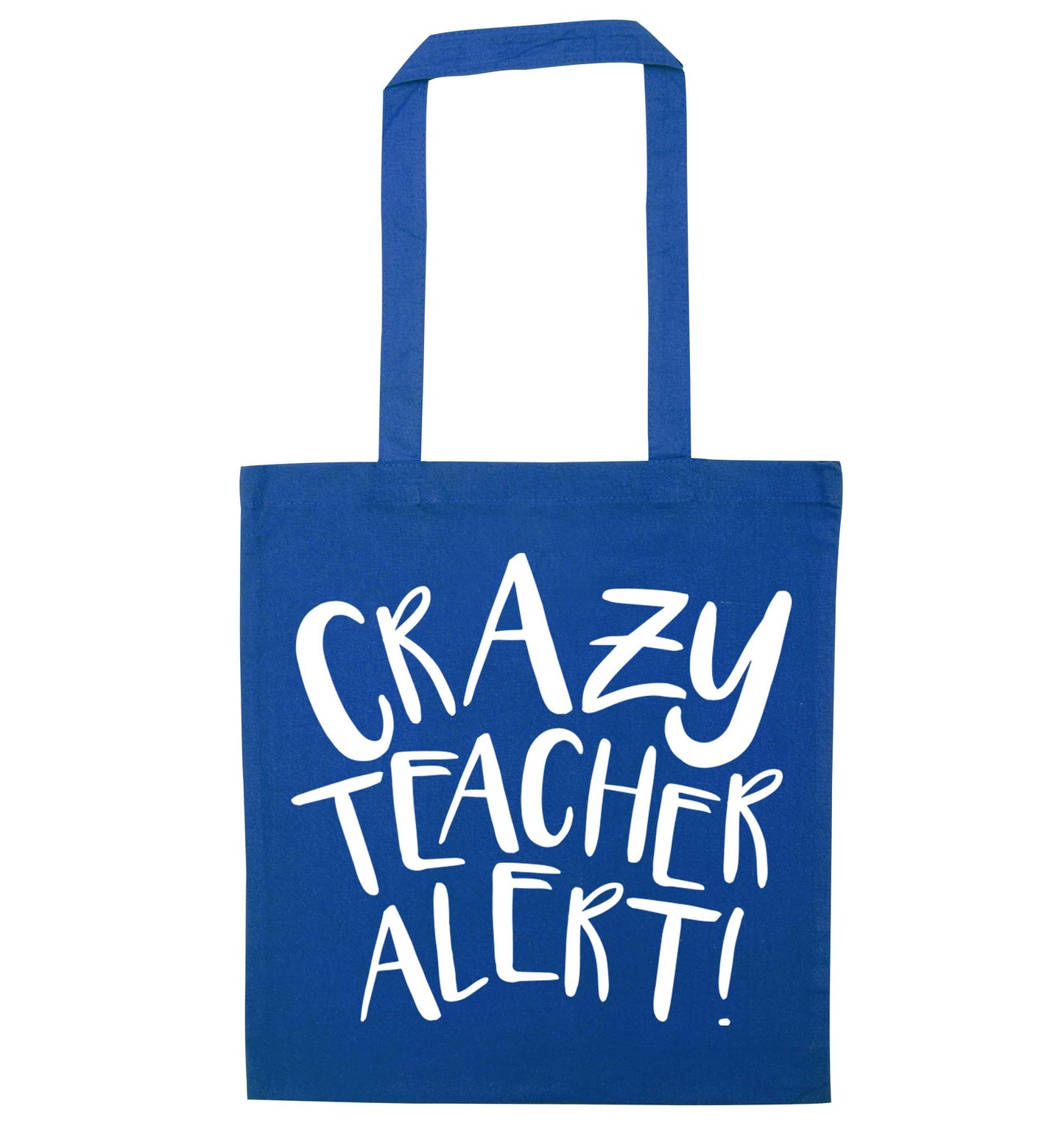 Crazy teacher alert blue tote bag