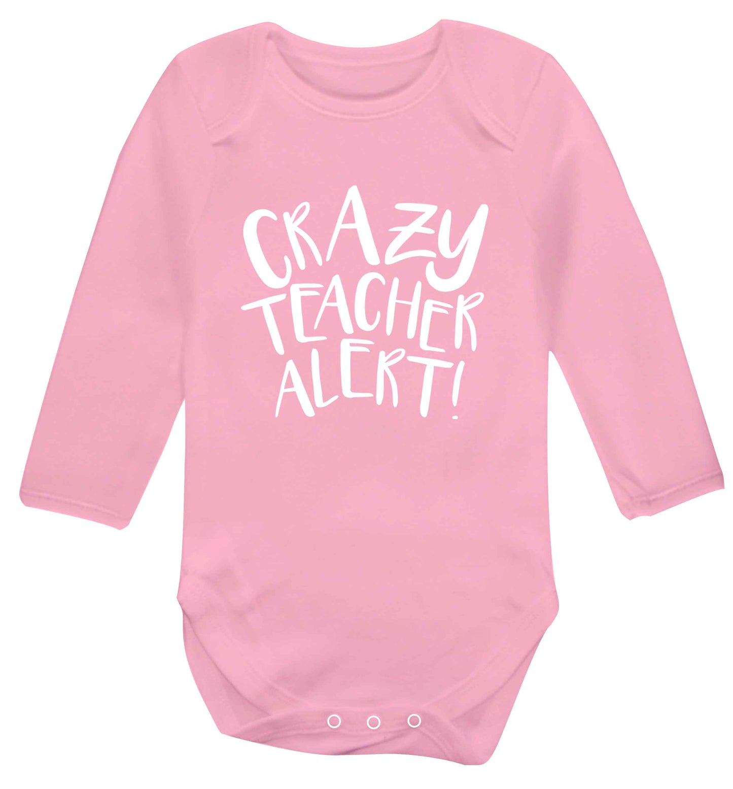 Crazy teacher alert baby vest long sleeved pale pink 6-12 months