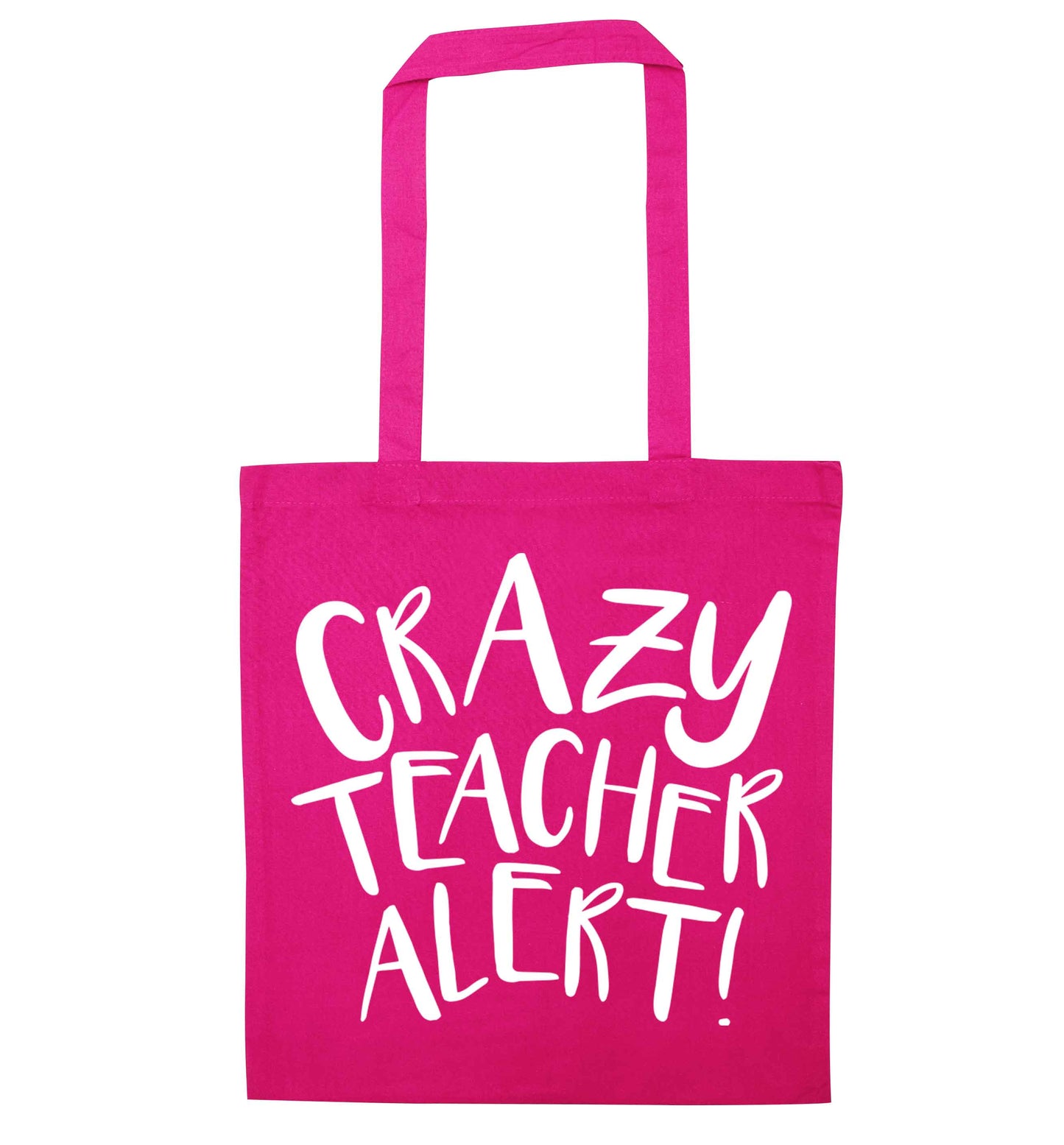 Crazy teacher alert pink tote bag