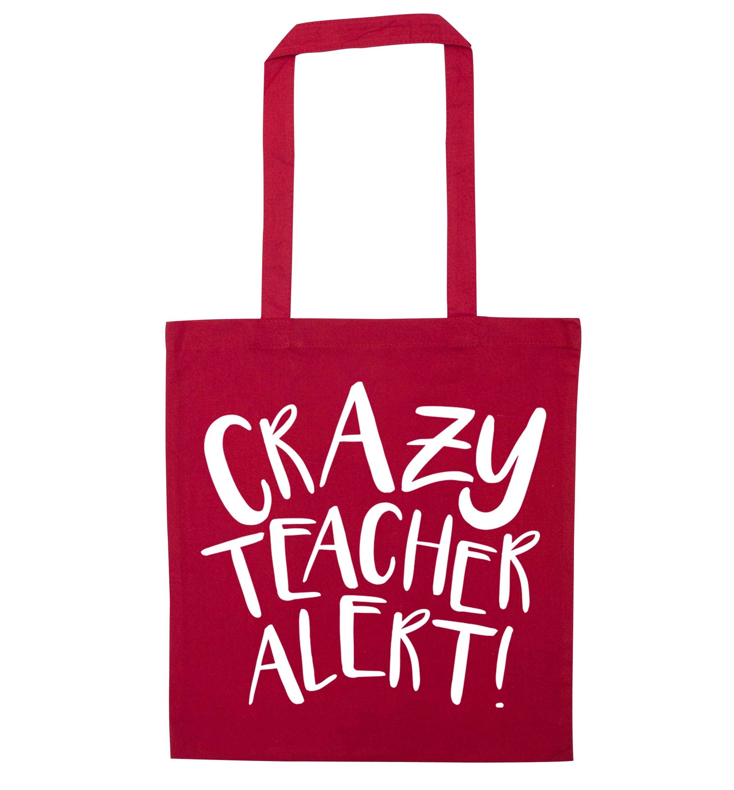 Crazy teacher alert red tote bag
