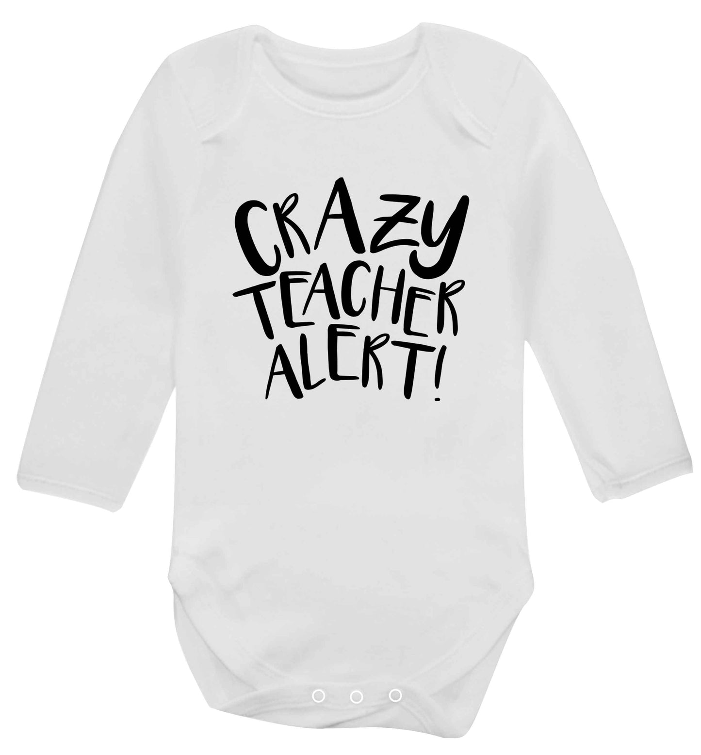 Crazy teacher alert baby vest long sleeved white 6-12 months