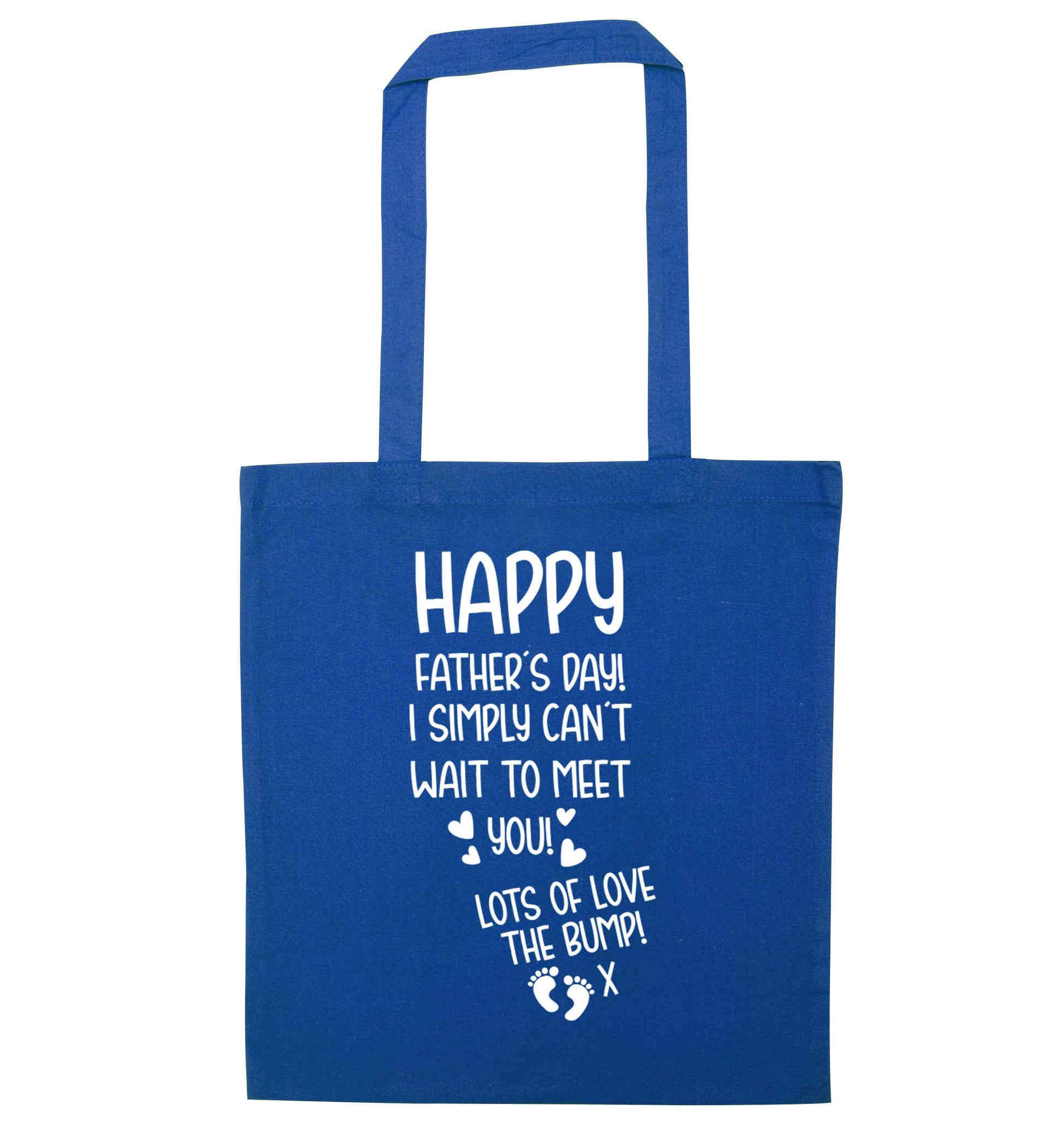 Happy Father's day daddy I can't wait to meet you lot's of love the bump! blue tote bag