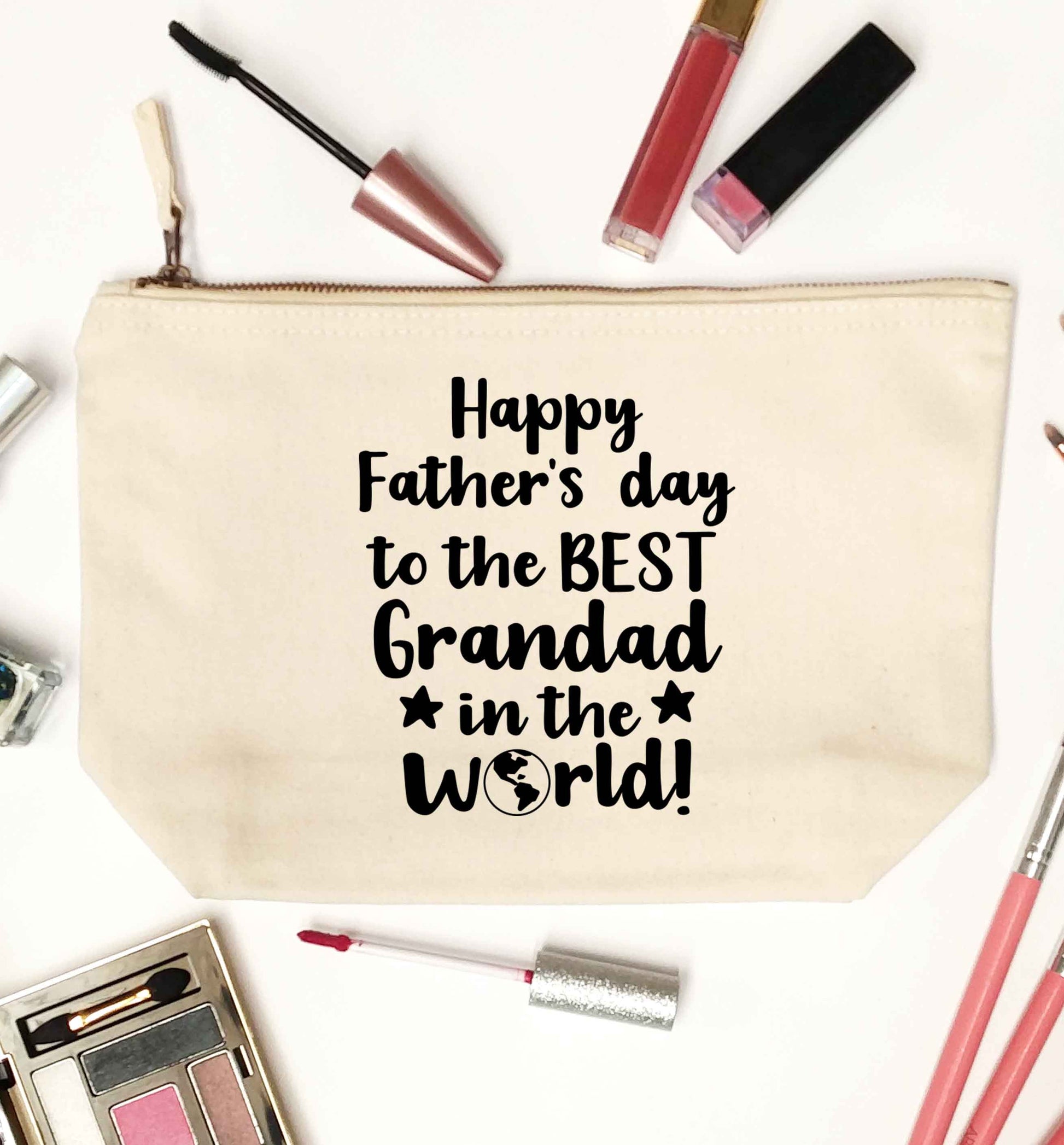 Happy Father's day to the best grandad in the world natural makeup bag