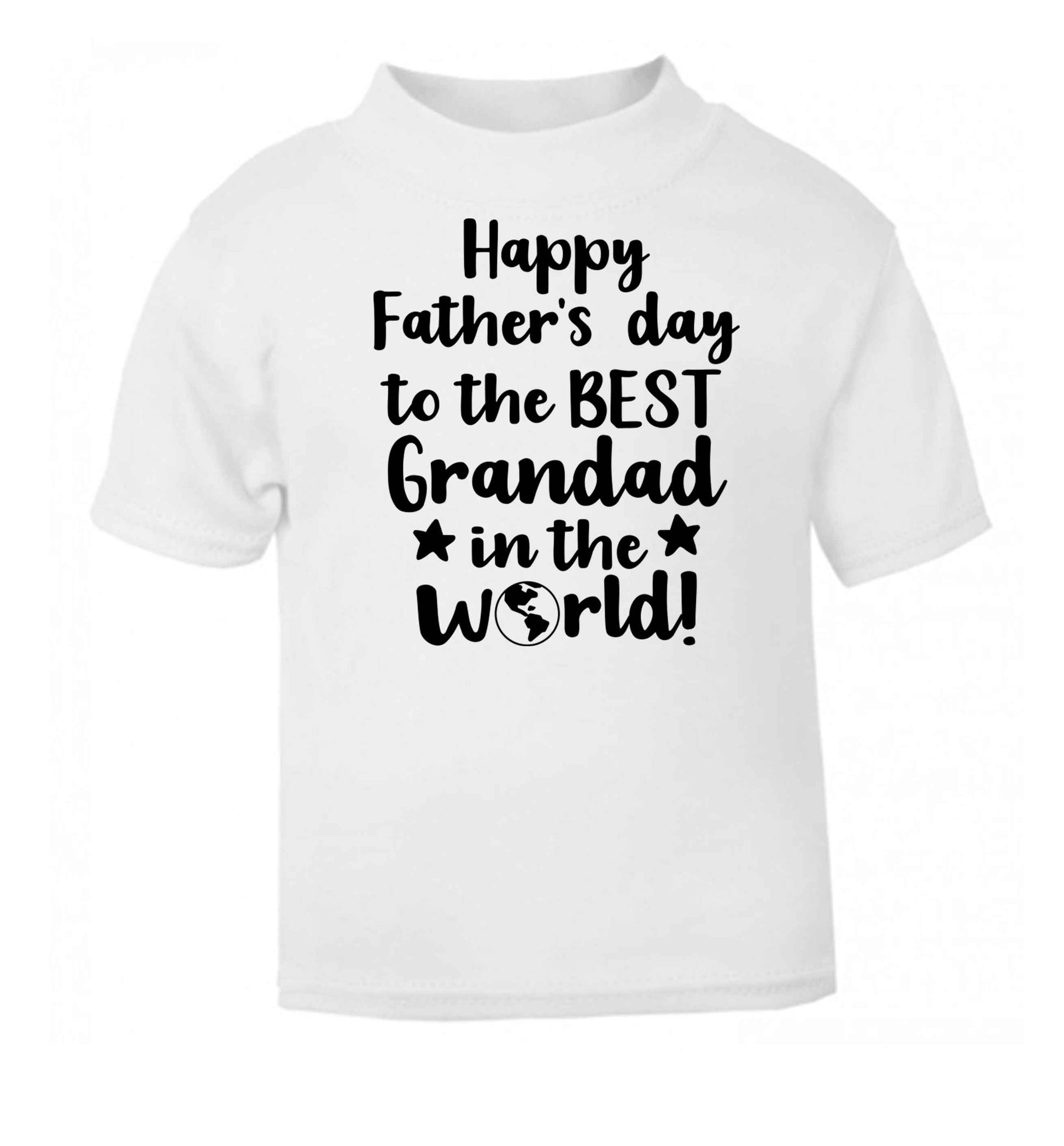 Happy Father's day to the best grandad in the world white baby toddler Tshirt 2 Years