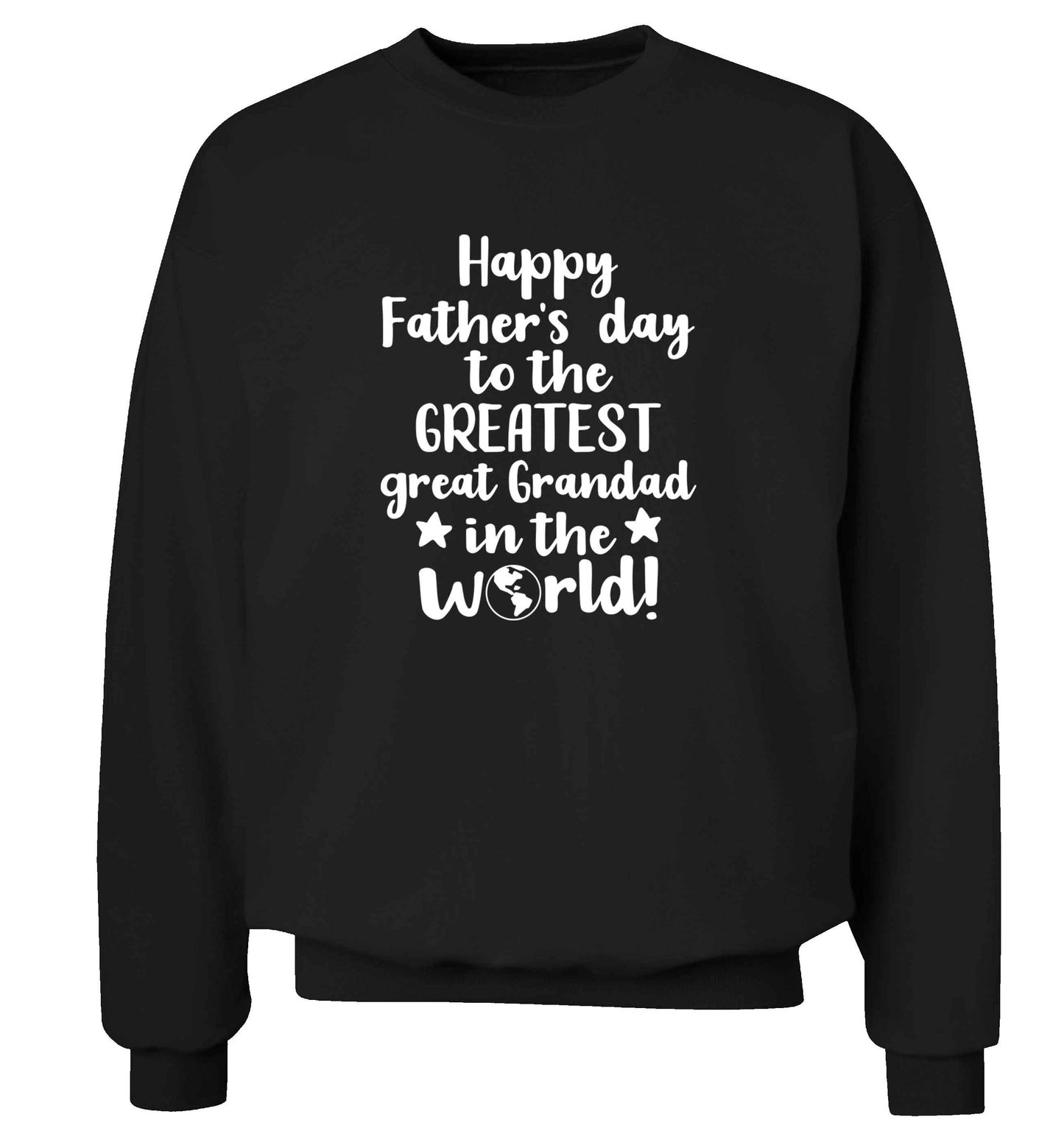 Happy Father's day to the greatest great grandad in the world adult's unisex black sweater 2XL