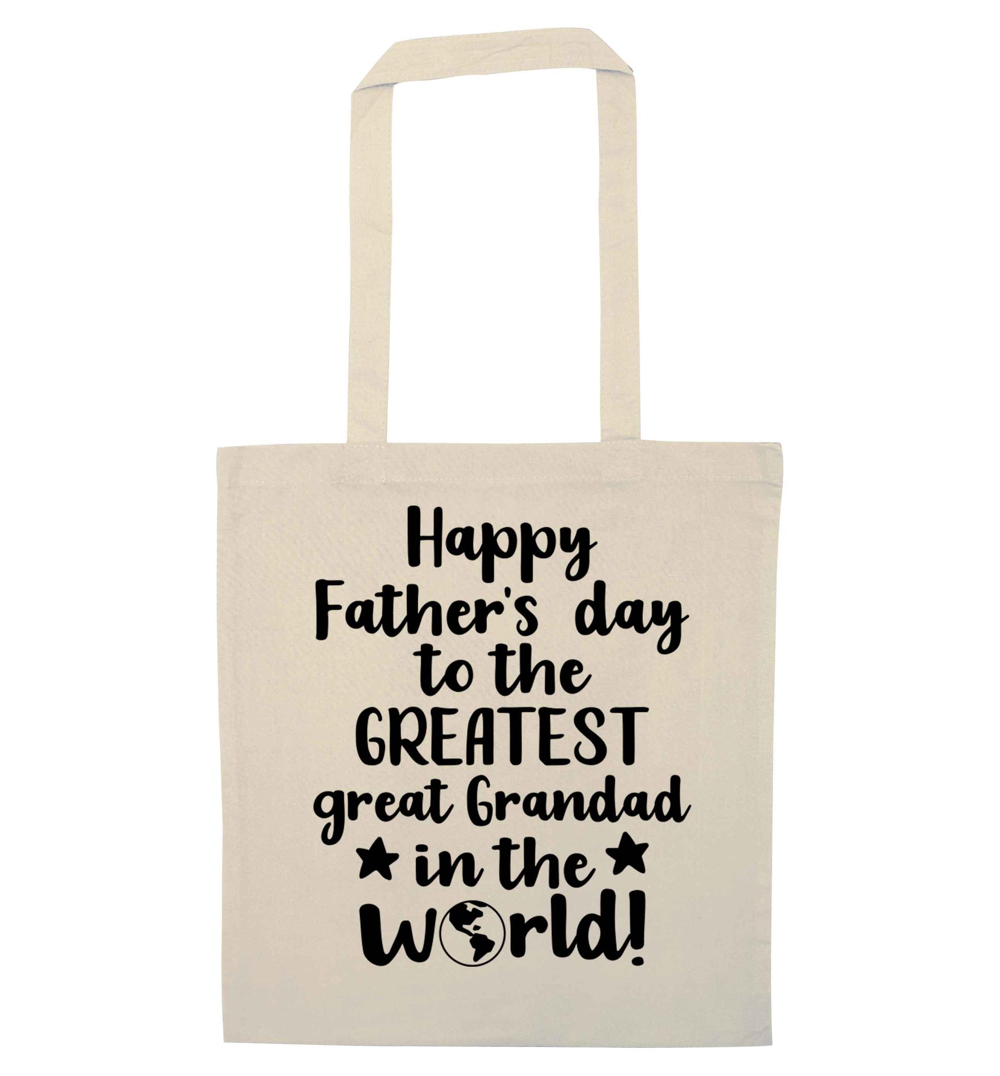 Happy Father's day to the greatest great grandad in the world natural tote bag