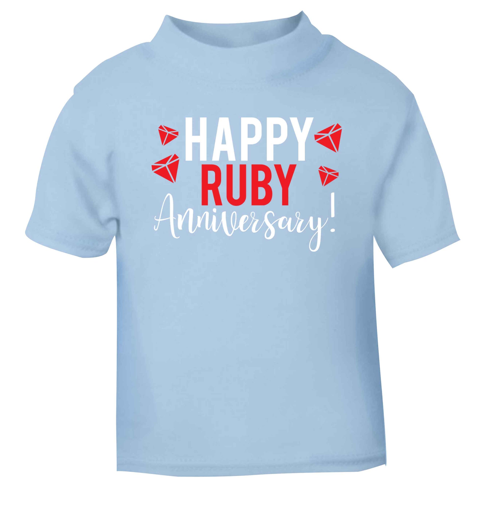 Happy ruby anniversary! light blue baby toddler Tshirt 2 Years