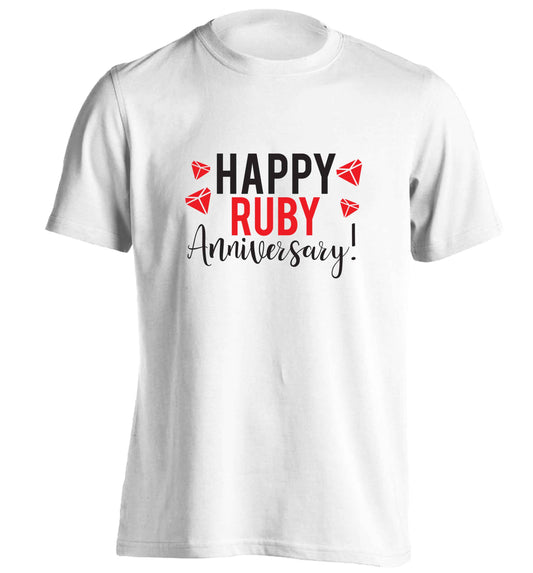 Happy ruby anniversary! adults unisex white Tshirt 2XL