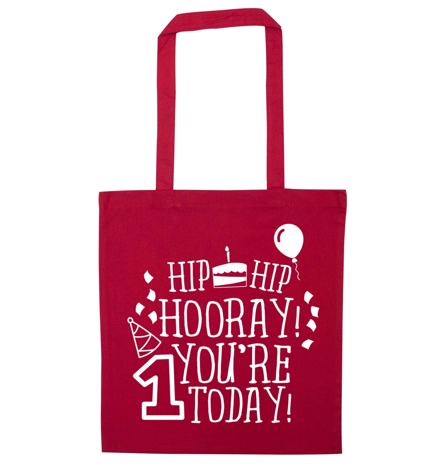 You're one today red tote bag