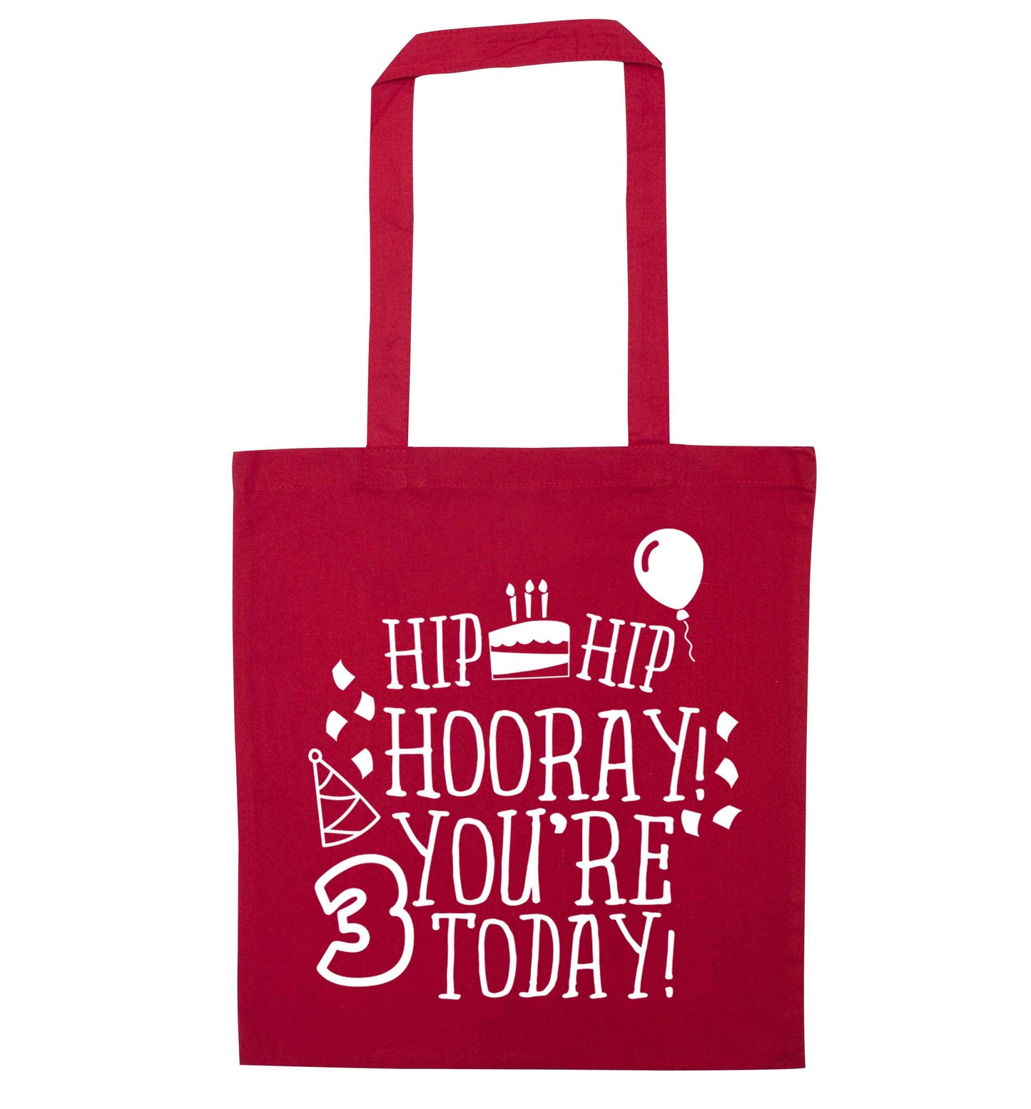 You're 3 Todayred tote bag