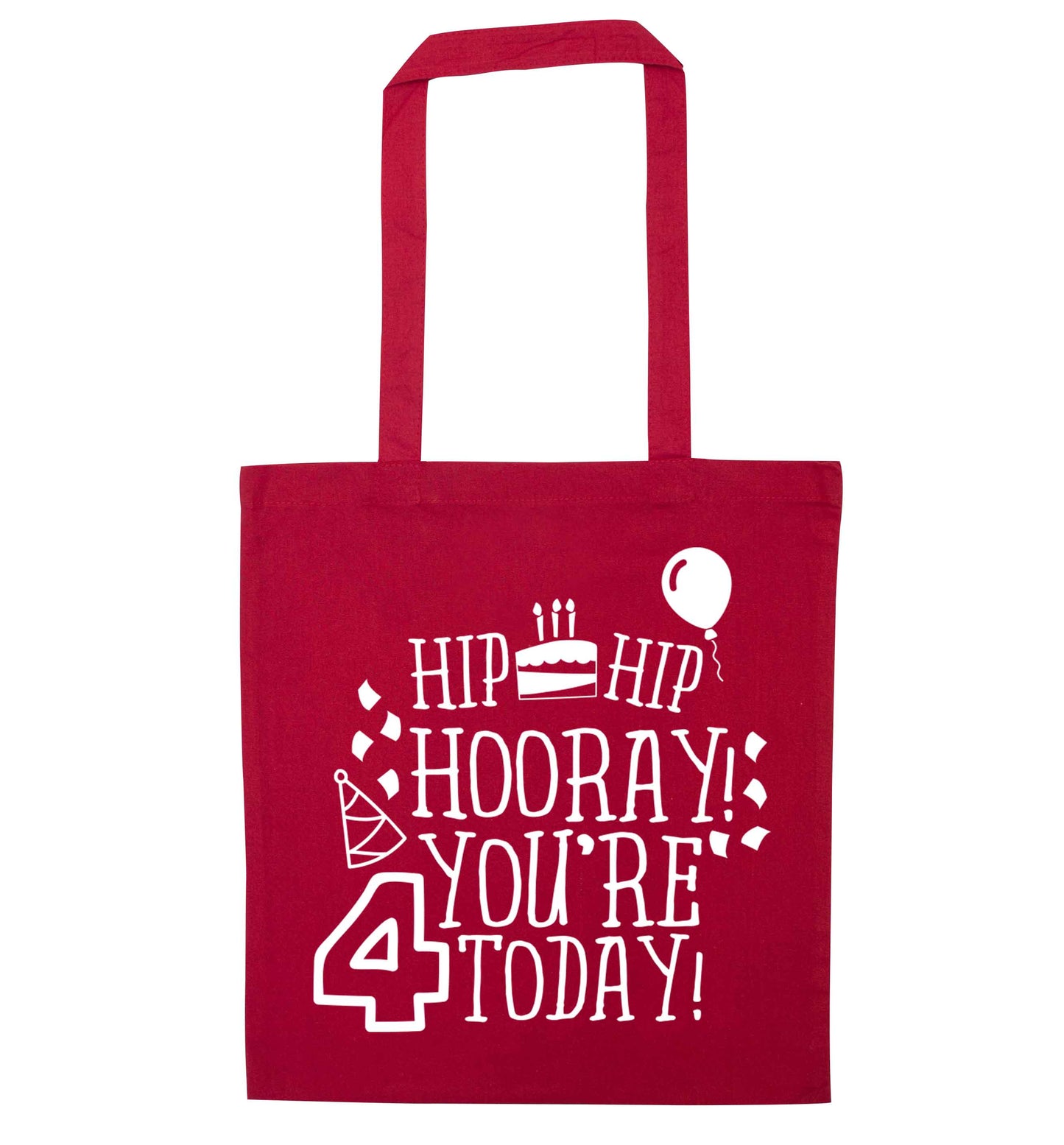 Hip hip hooray you're four today!red tote bag