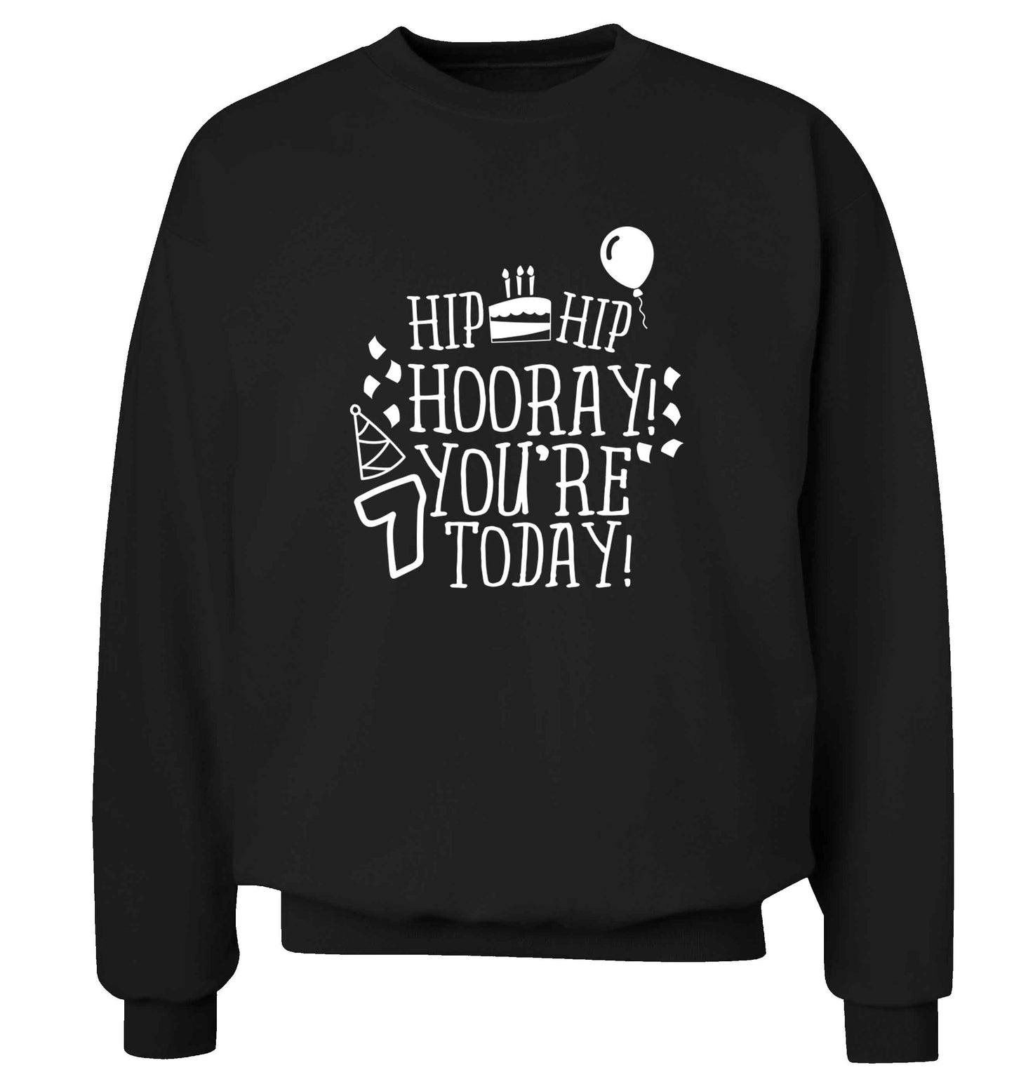 Hip hip hooray you're seven today! adult's unisex black sweater 2XL