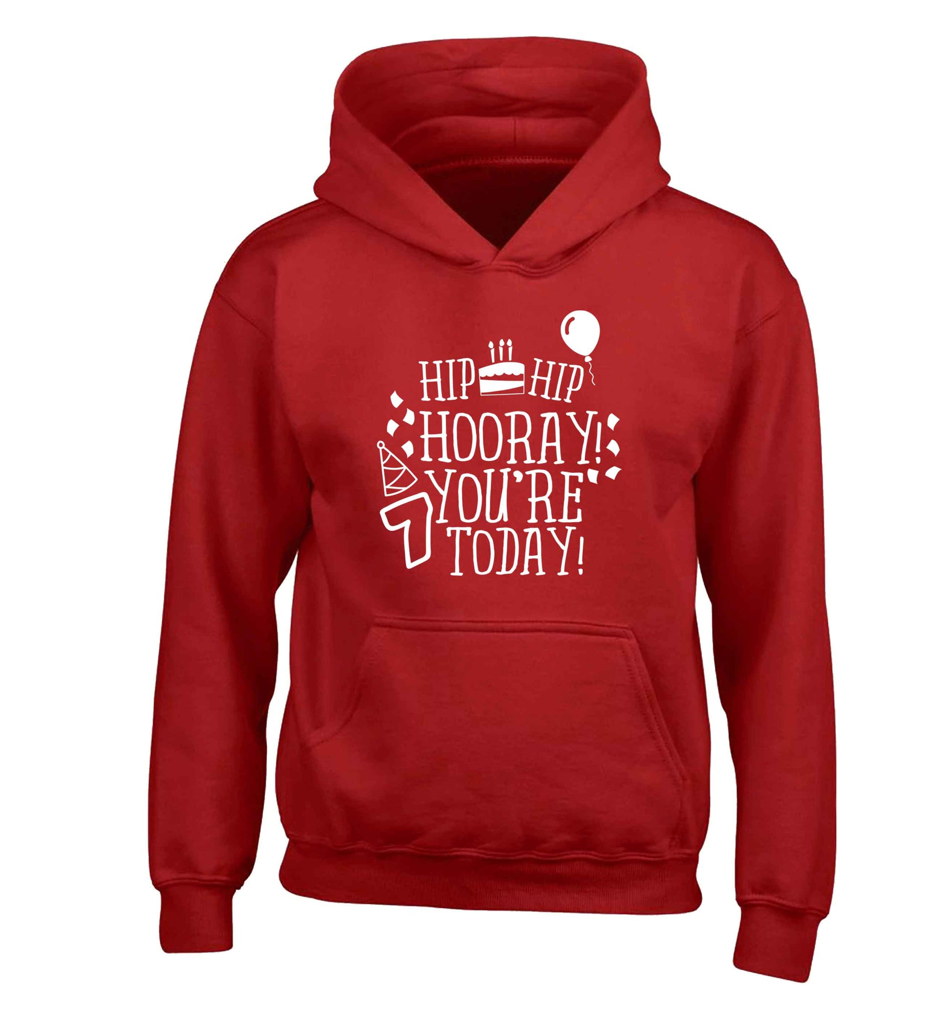 Hip hip hooray you're seven today! children's red hoodie 12-13 Years