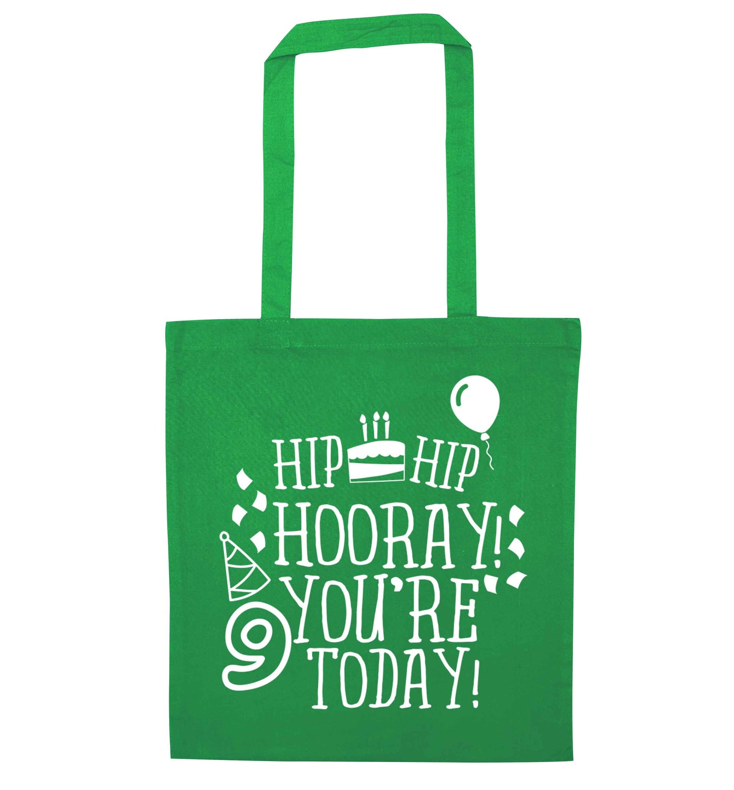 Hip hip hooray you're 9 today! green tote bag