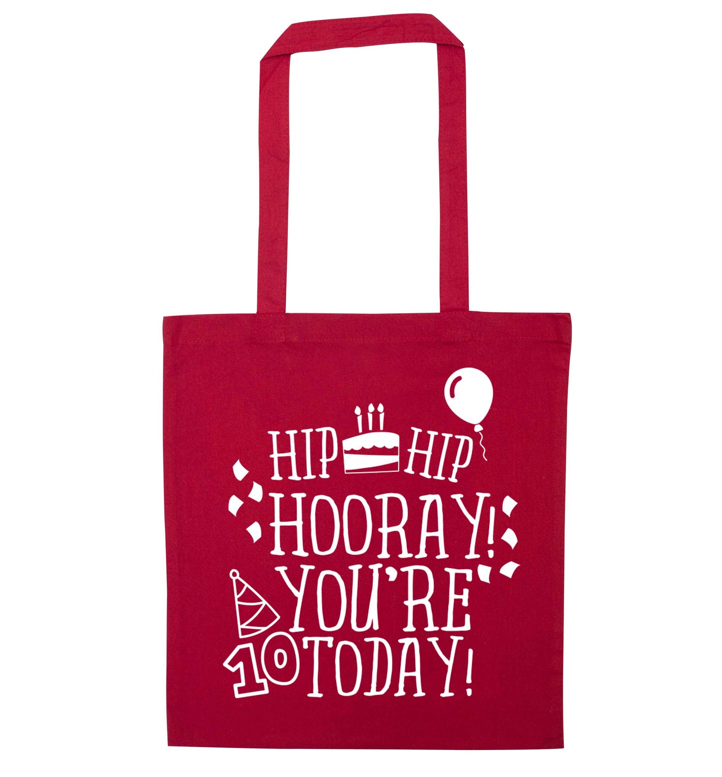 Hip hip hooray you're ten today! red tote bag