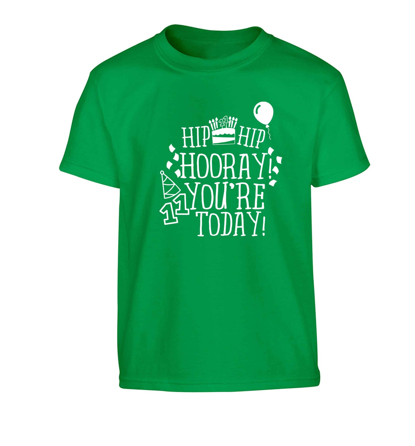 Hip hip hooray I you're eleven today! Children's green Tshirt 12-13 Years