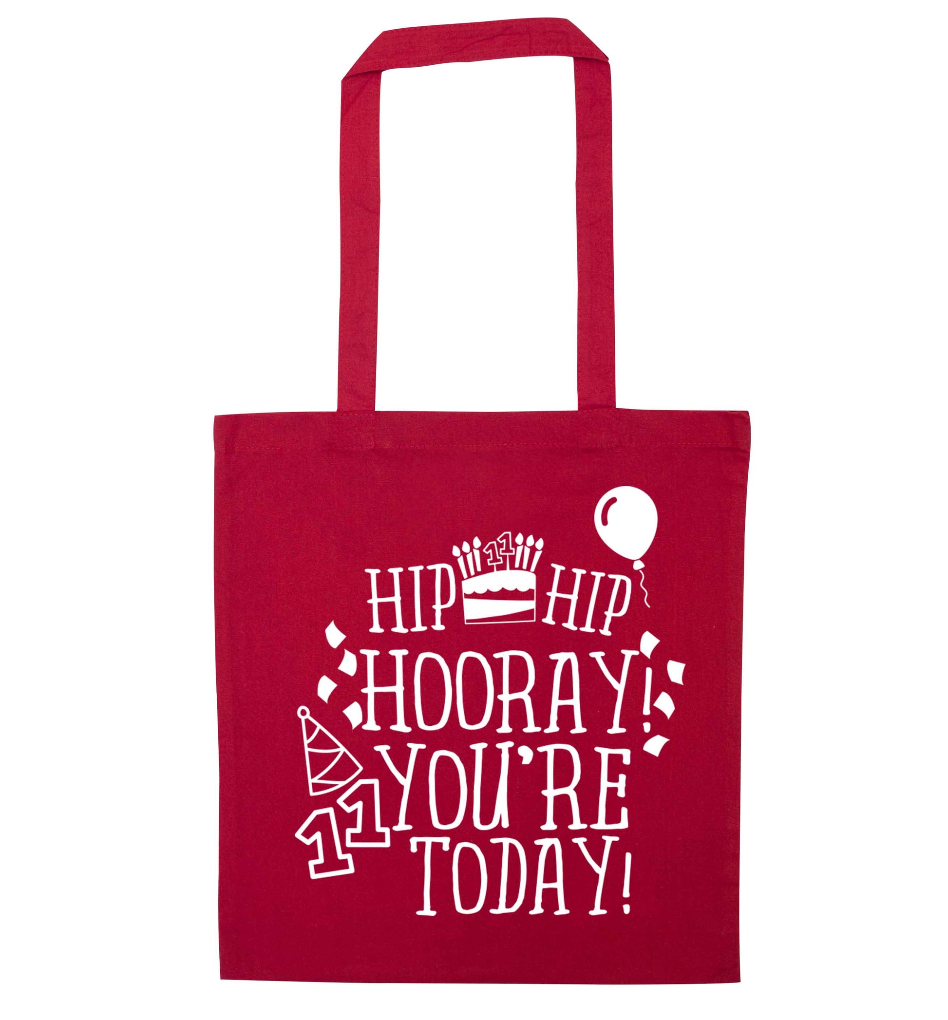 Hip hip hooray I you're eleven today! red tote bag