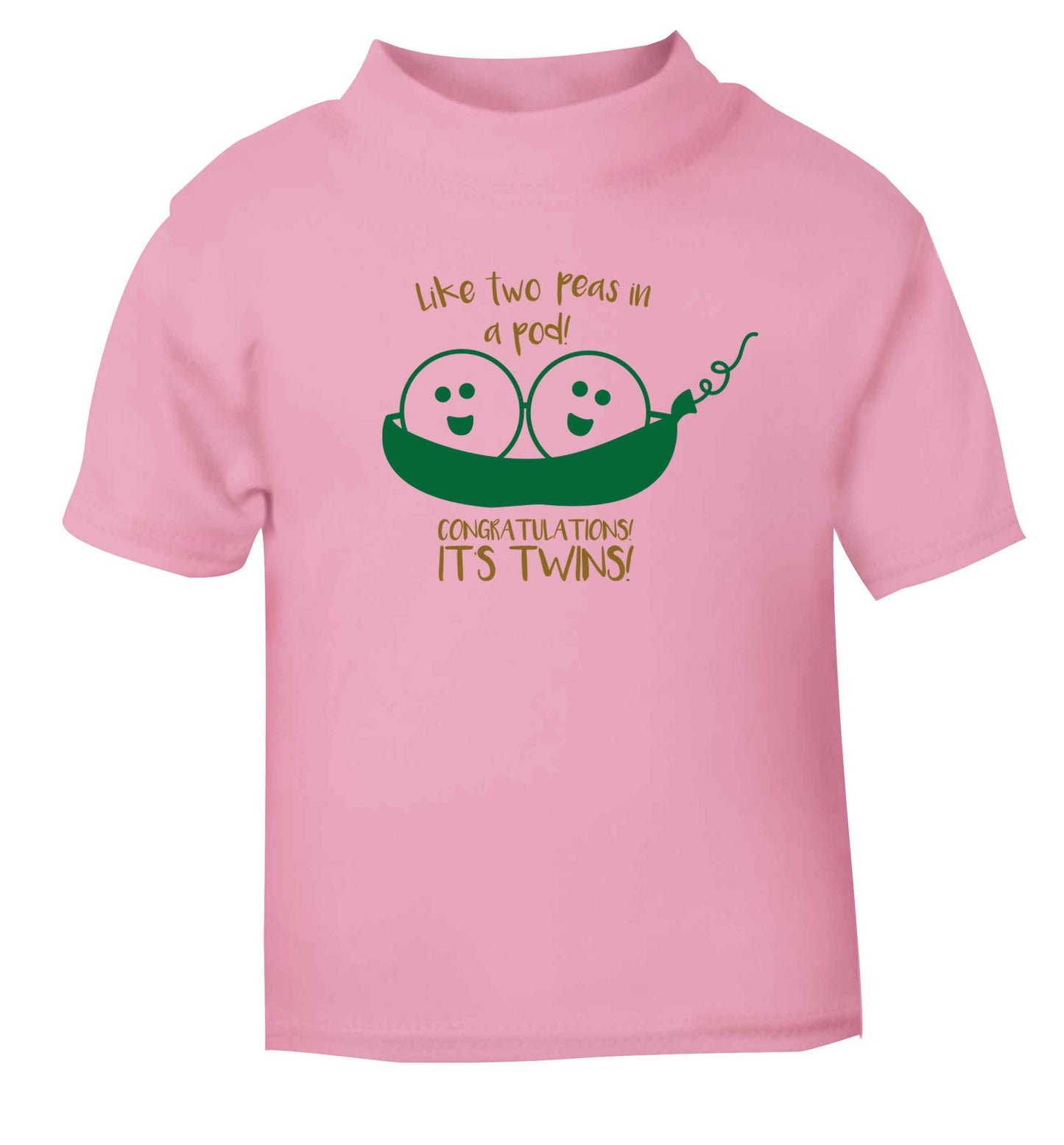 Like two peas in a pod! Congratulations it's twins! light pink baby toddler Tshirt 2 Years