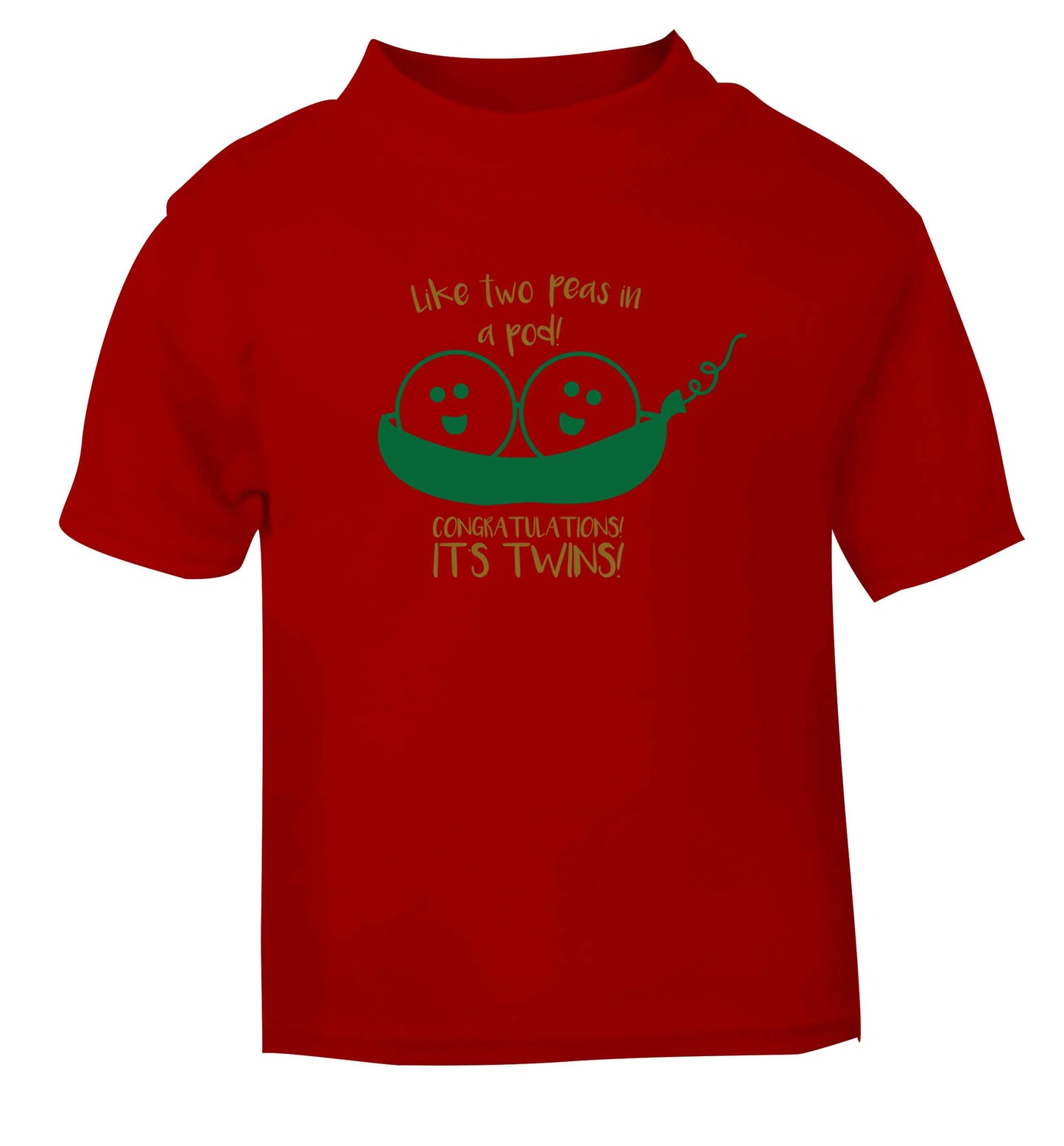 Like two peas in a pod! Congratulations it's twins! red baby toddler Tshirt 2 Years