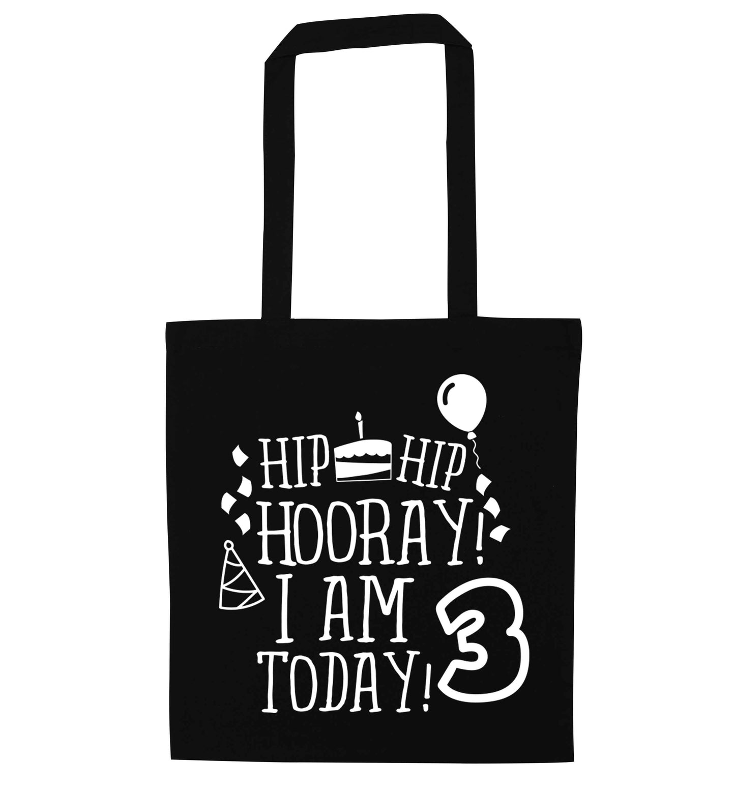 Hip hip hooray I'm 3 today! black tote bag