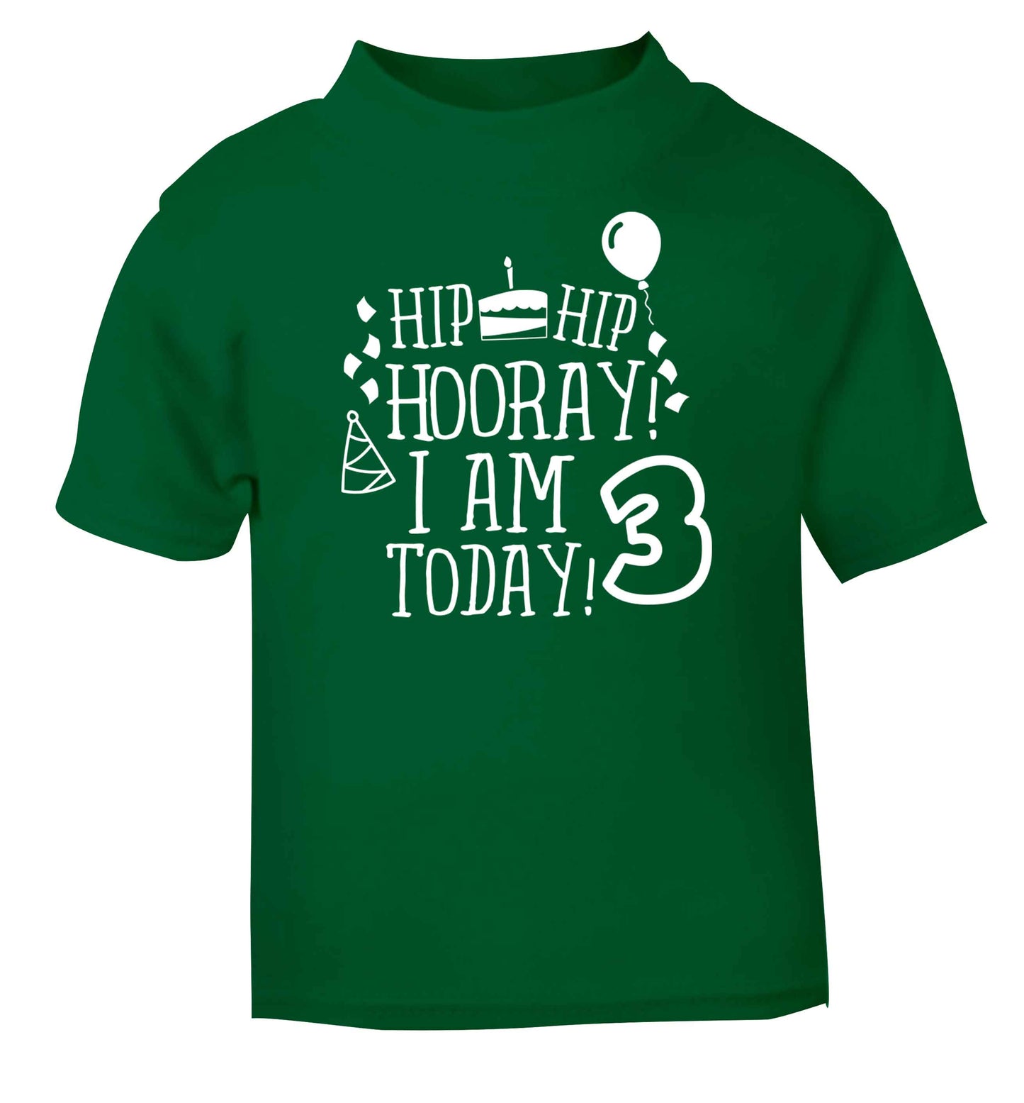 Hip hip hooray I'm 3 today! green baby toddler Tshirt 2 Years
