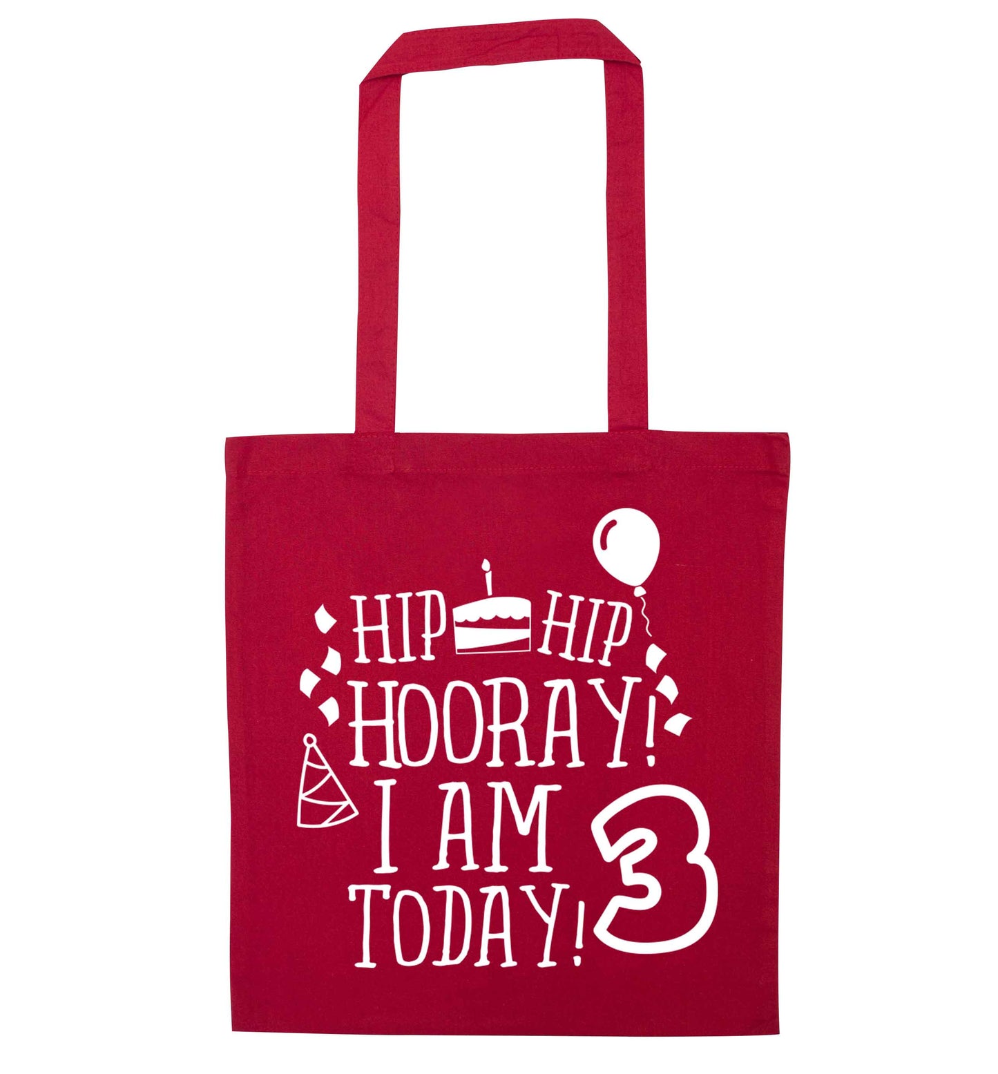 Hip hip hooray I'm 3 today! red tote bag