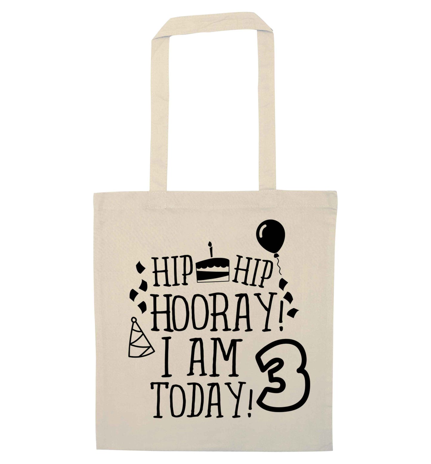 Hip hip hooray I'm 3 today! natural tote bag