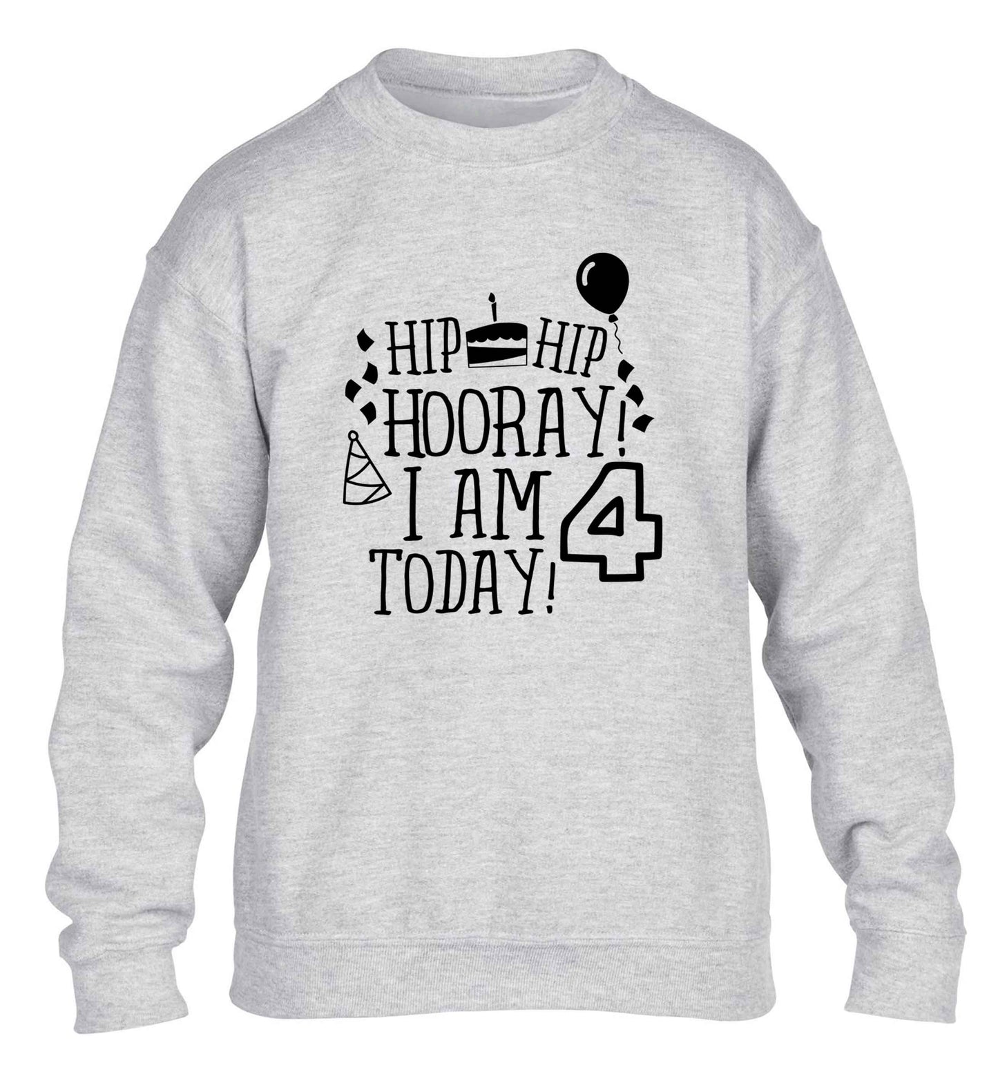 Hip hip hooray I am four today! children's grey sweater 12-13 Years