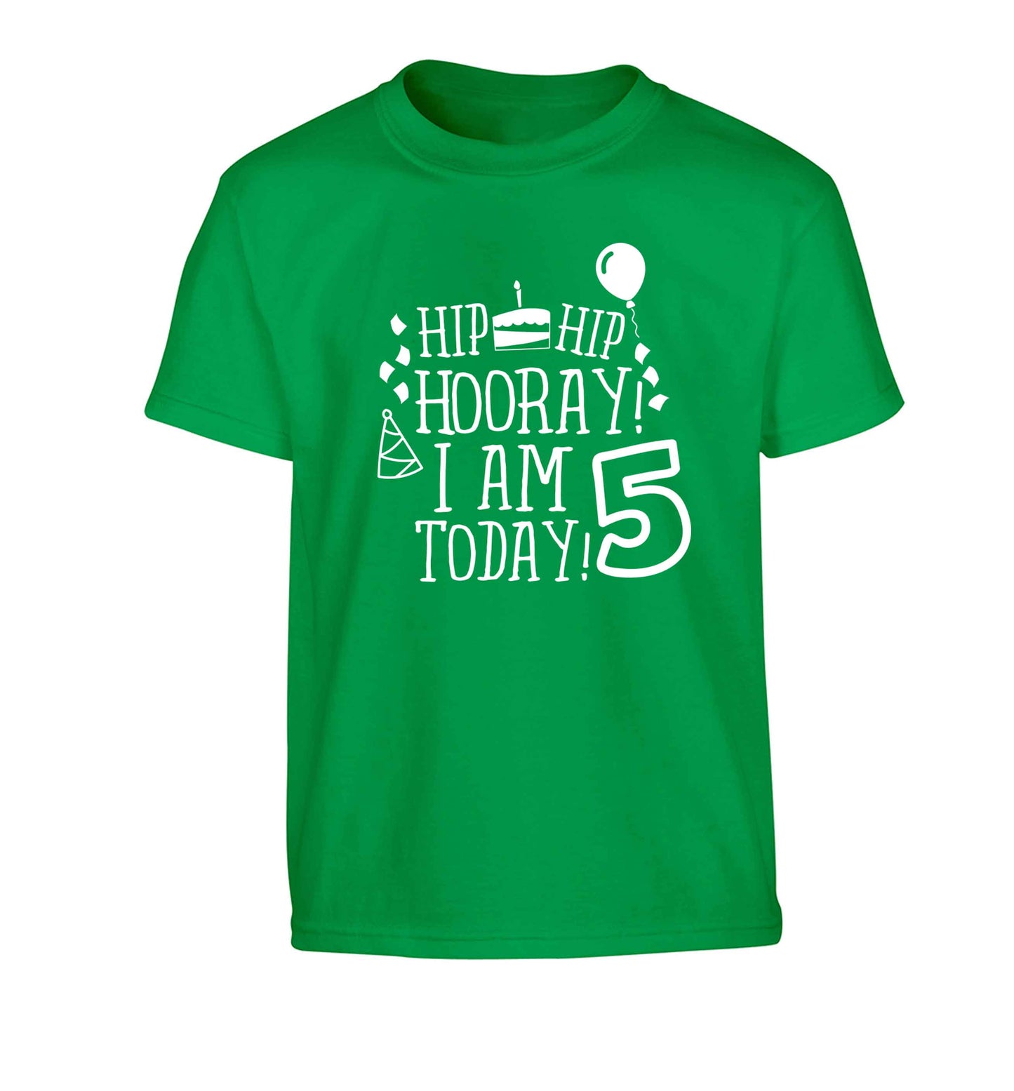 Hip hip hooray I am five today! Children's green Tshirt 12-13 Years
