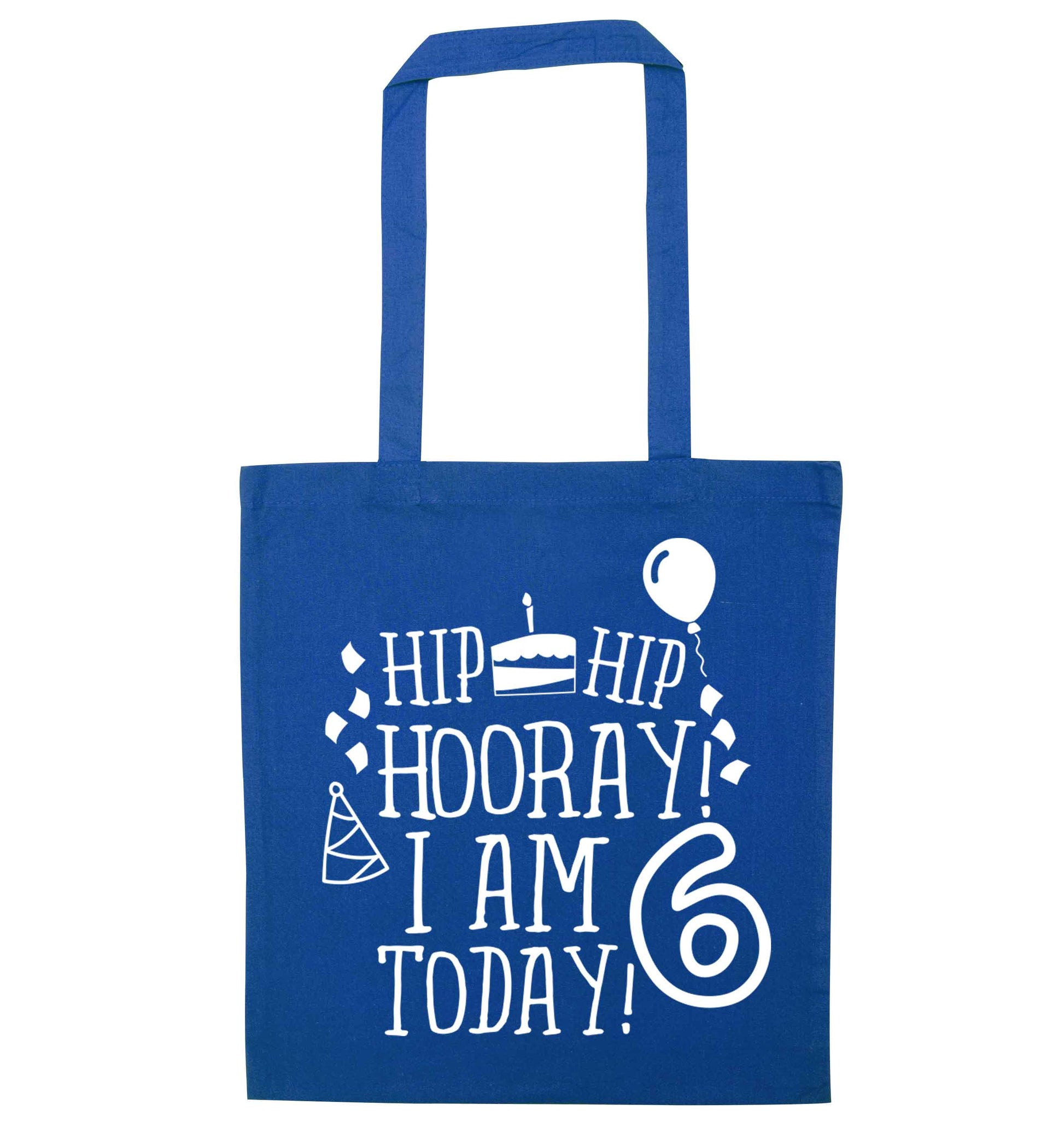 Hip hip hooray I am six today! blue tote bag