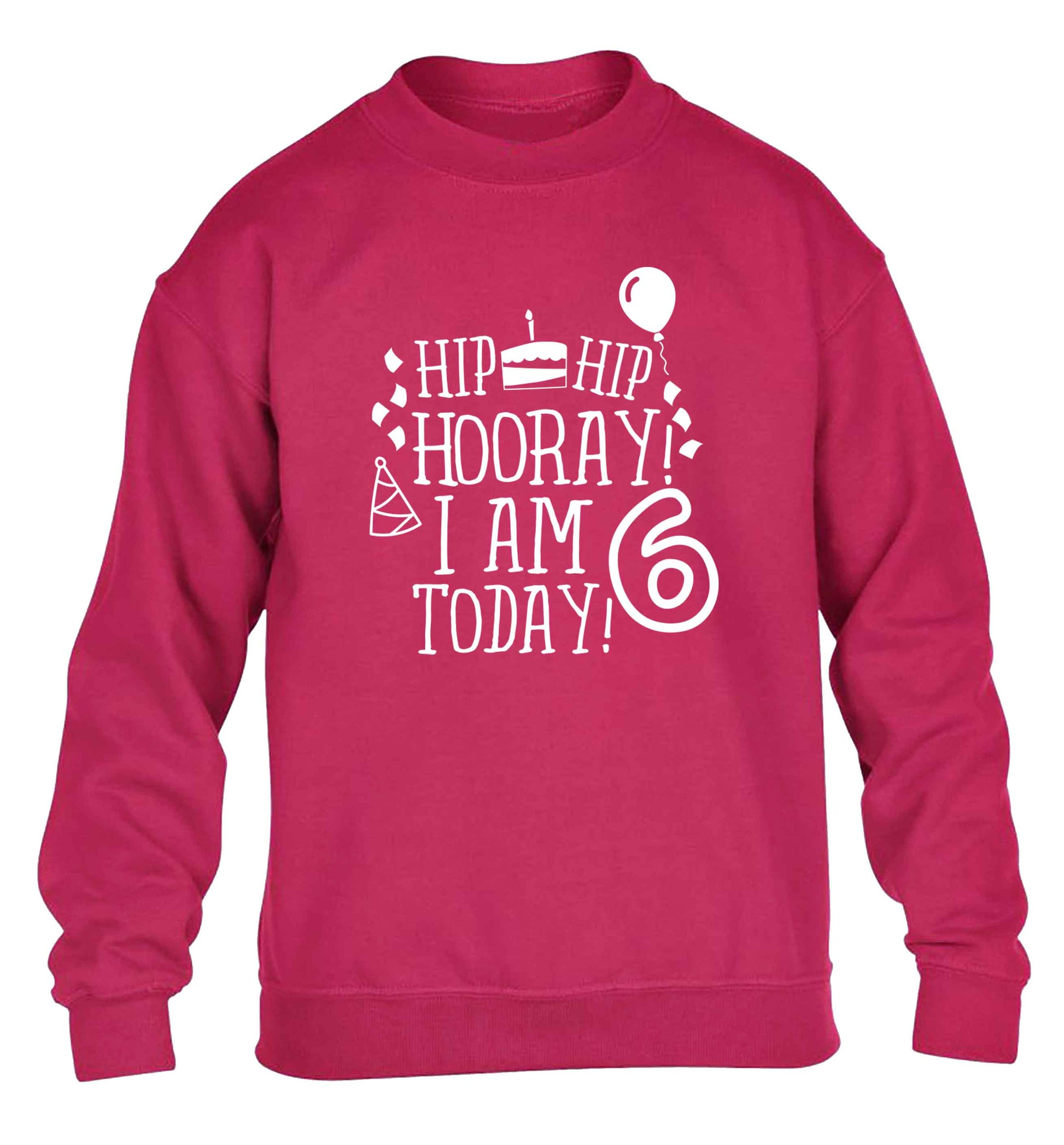 Hip hip hooray I am six today! children's pink sweater 12-13 Years
