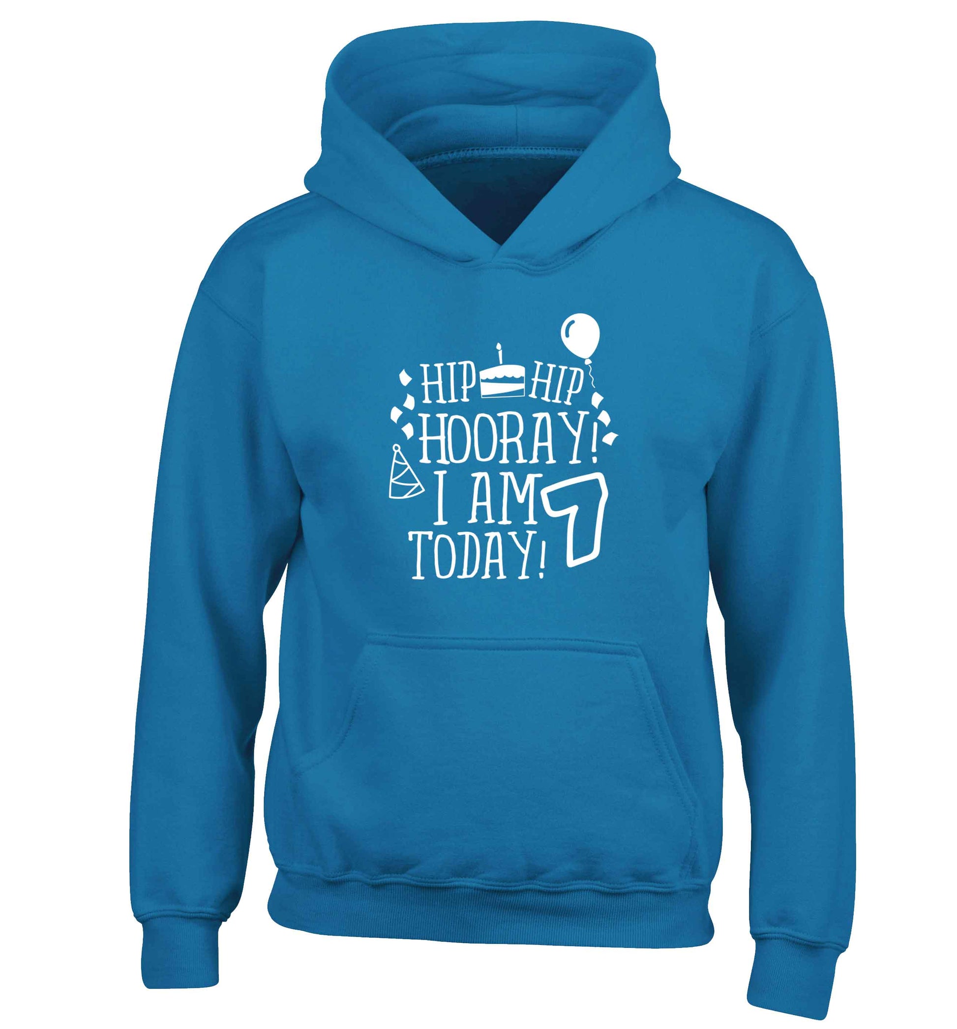 Hip hip I am seven today! children's blue hoodie 12-13 Years