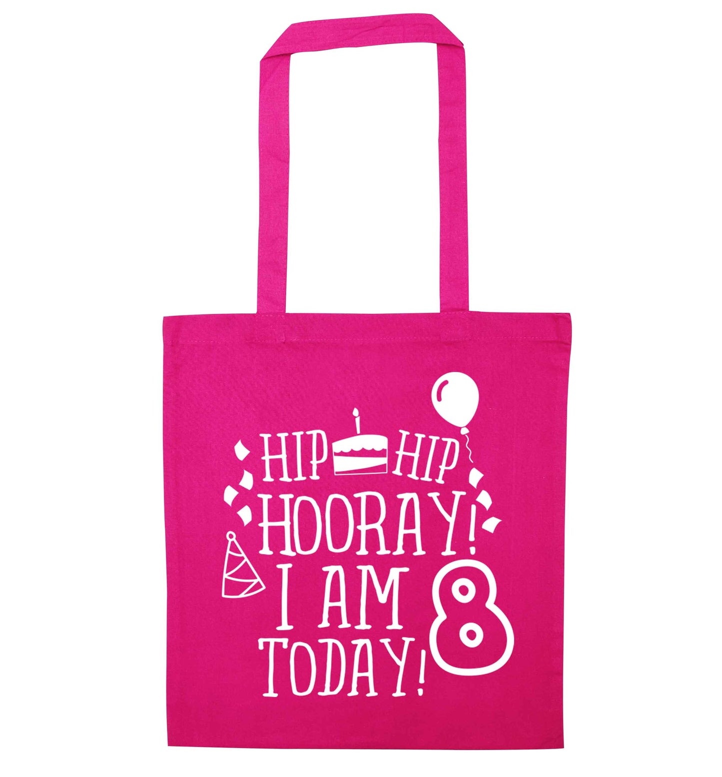 Hip hip hooray I am 8 today! pink tote bag