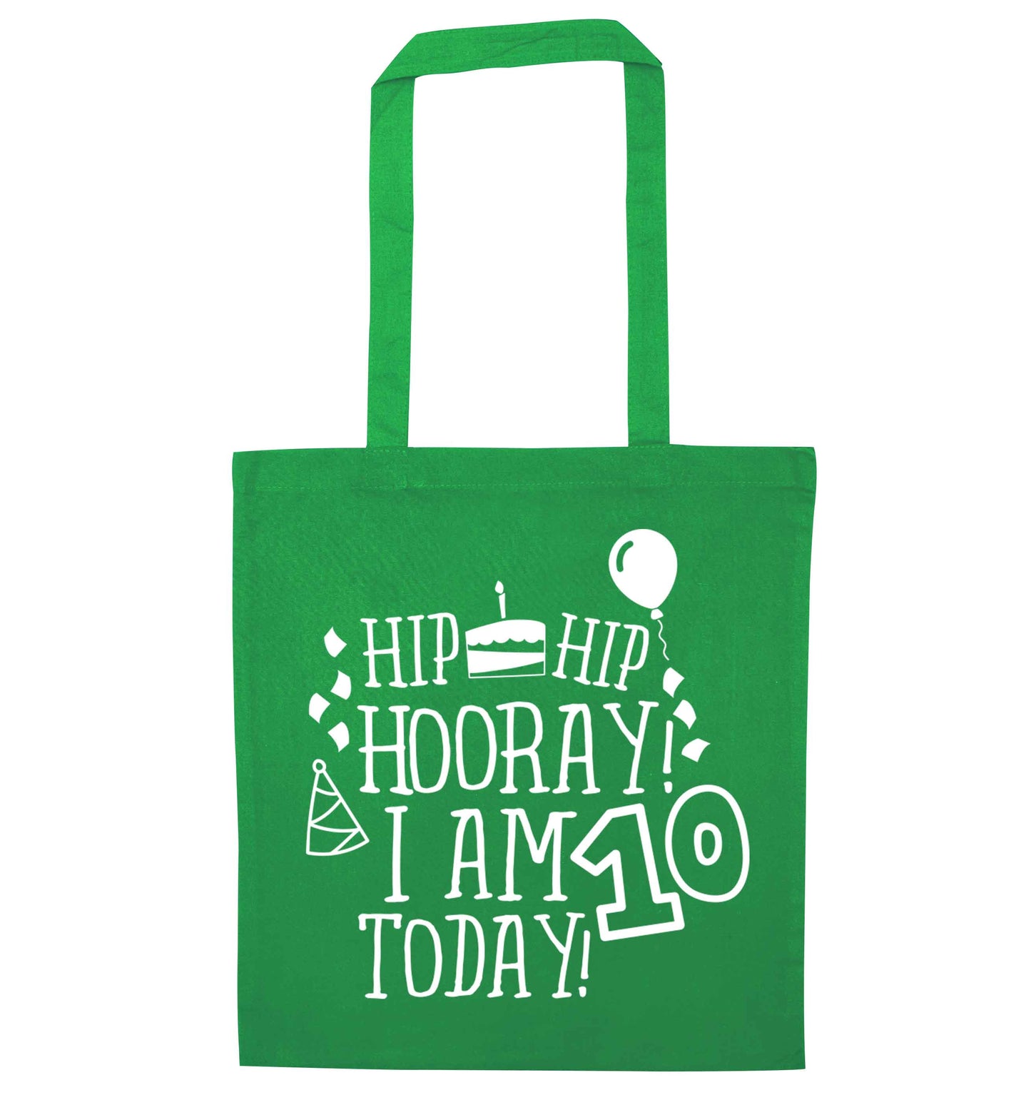 Hip hip hooray I am ten today! green tote bag