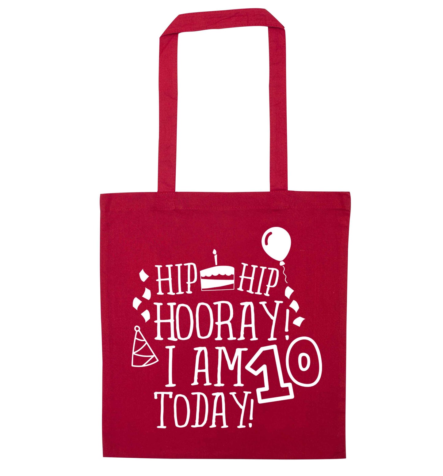 Hip hip hooray I am ten today! red tote bag