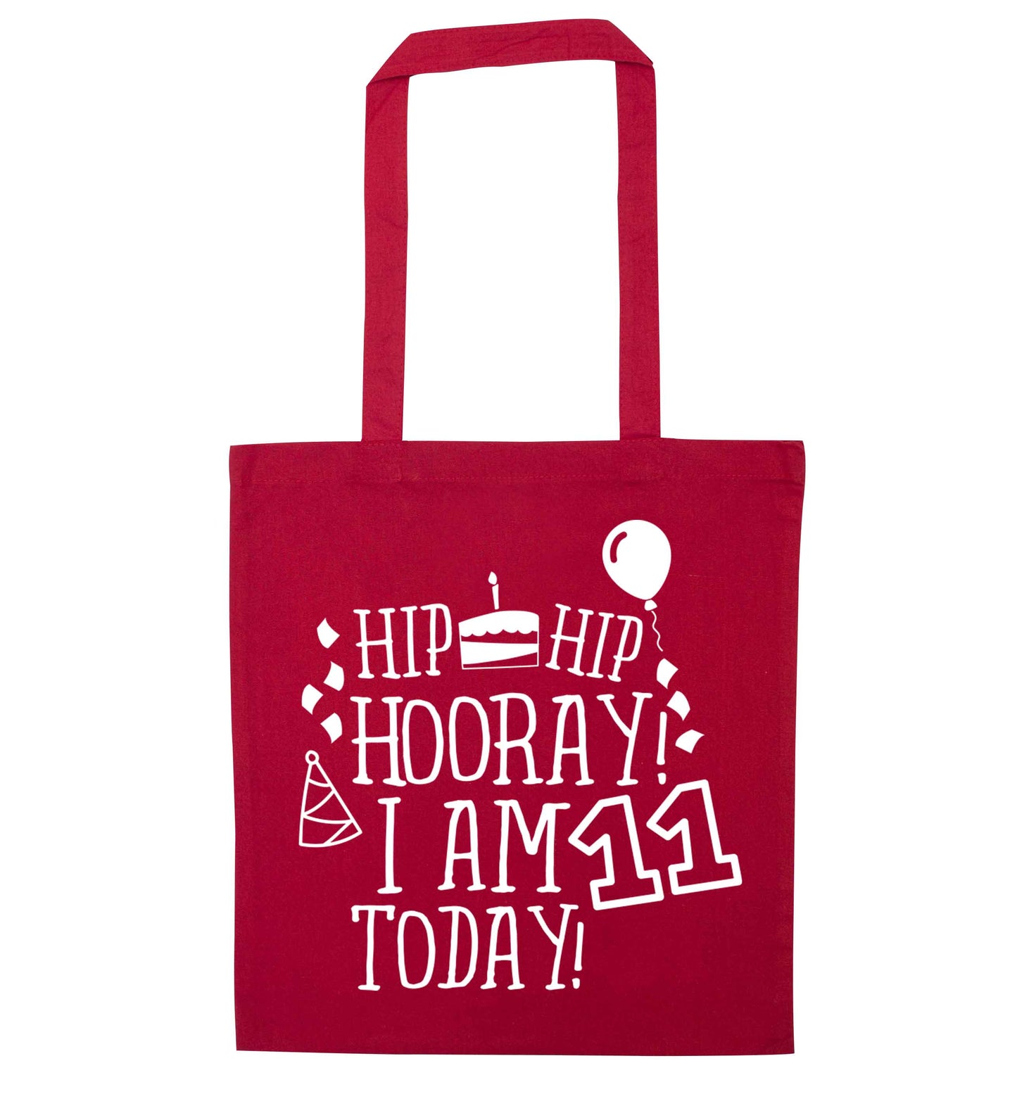 Hip hip hooray I am eleven today! red tote bag