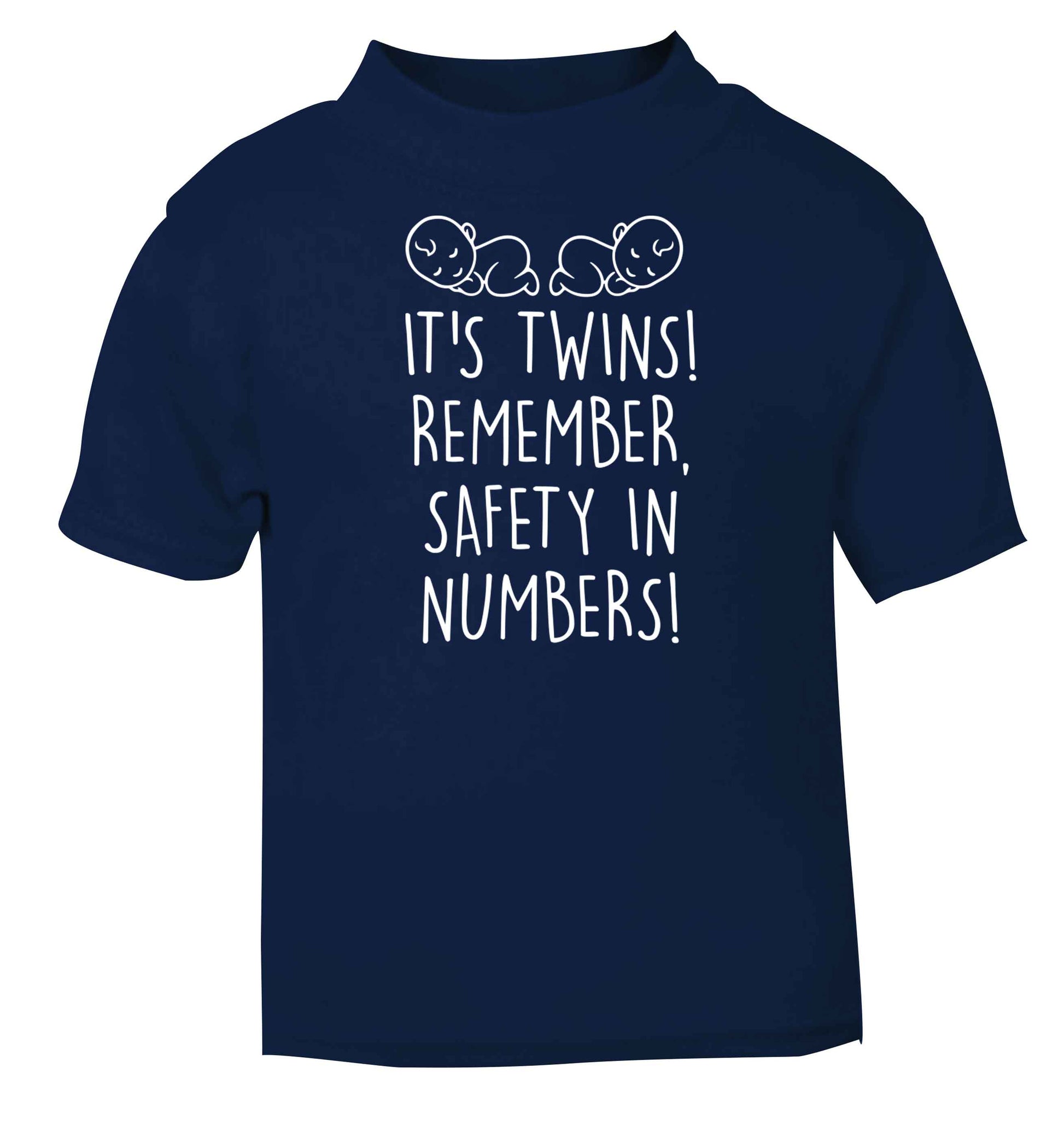 It's twins! Remember safety in numbers! navy baby toddler Tshirt 2 Years