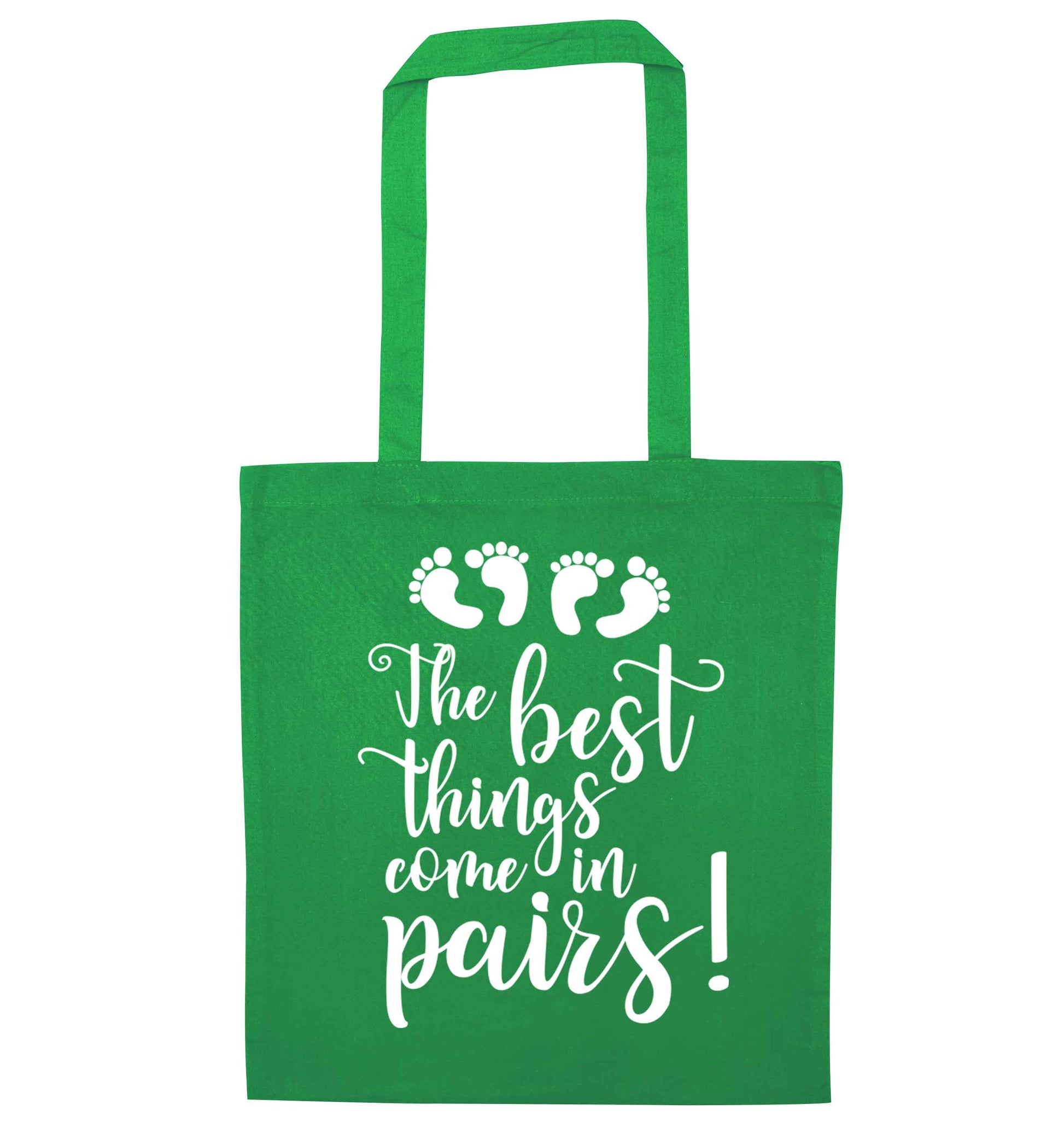 The best things come in pairs! green tote bag