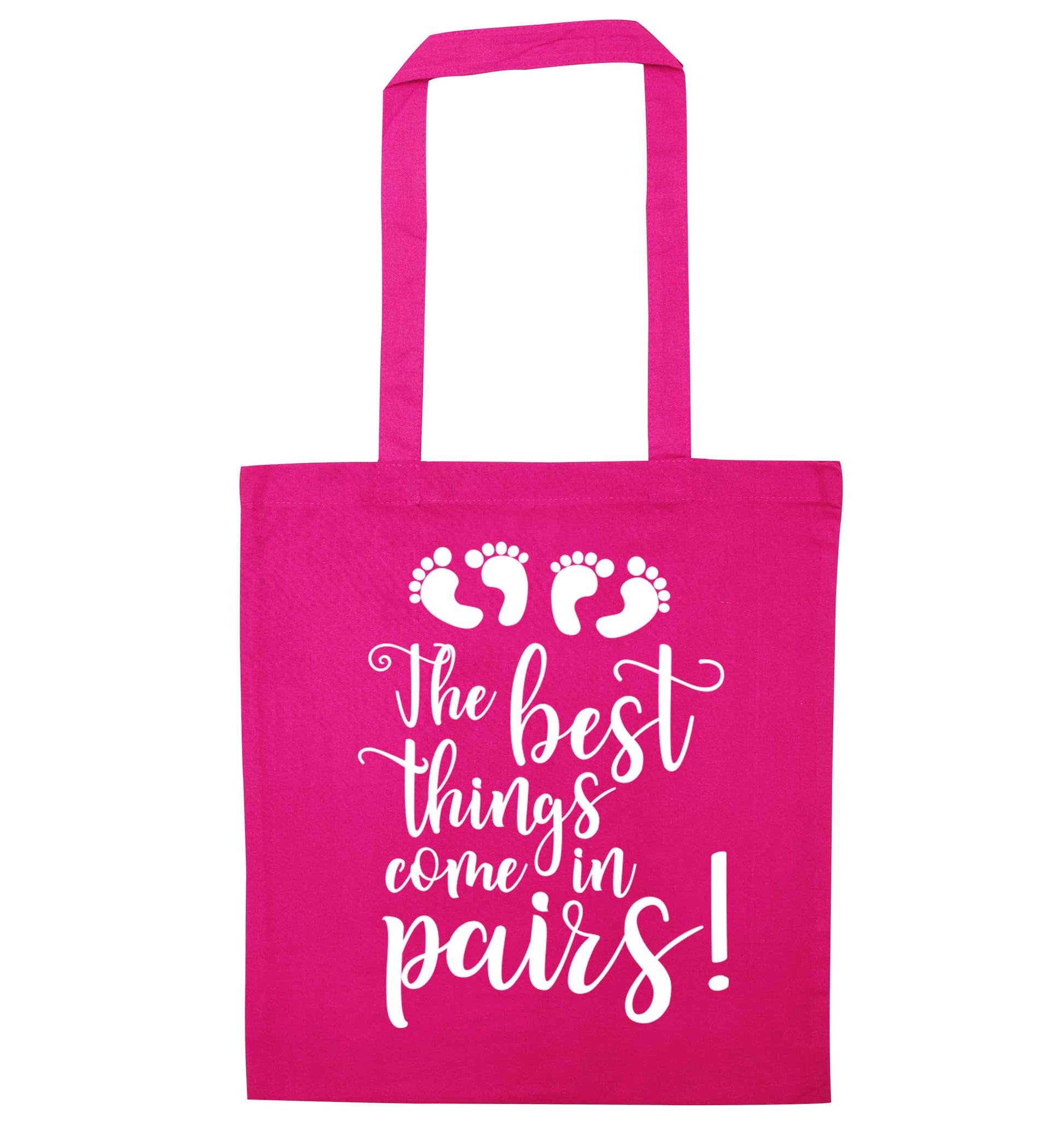 The best things come in pairs! pink tote bag