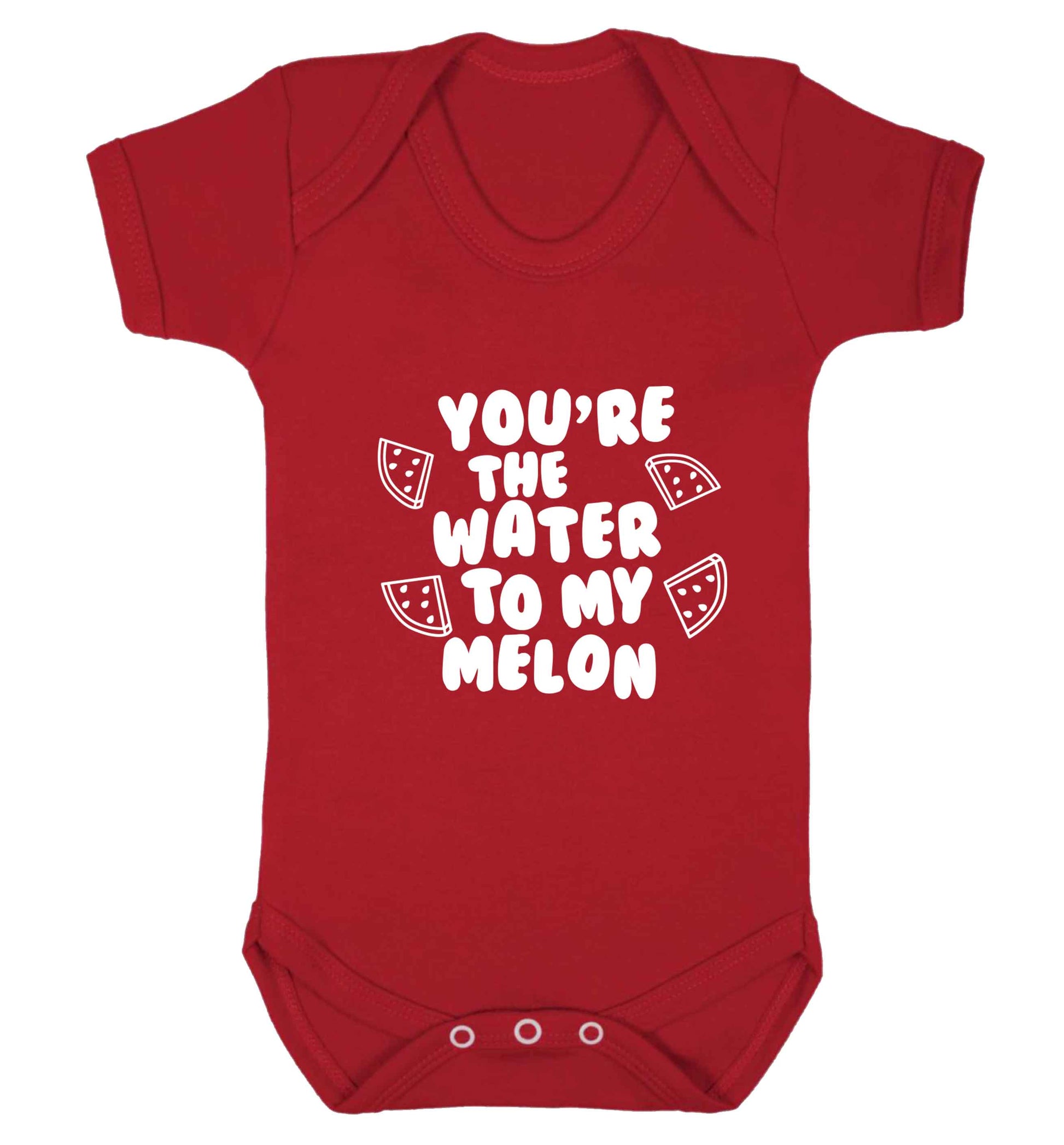 You're the water to my melon baby vest red 18-24 months