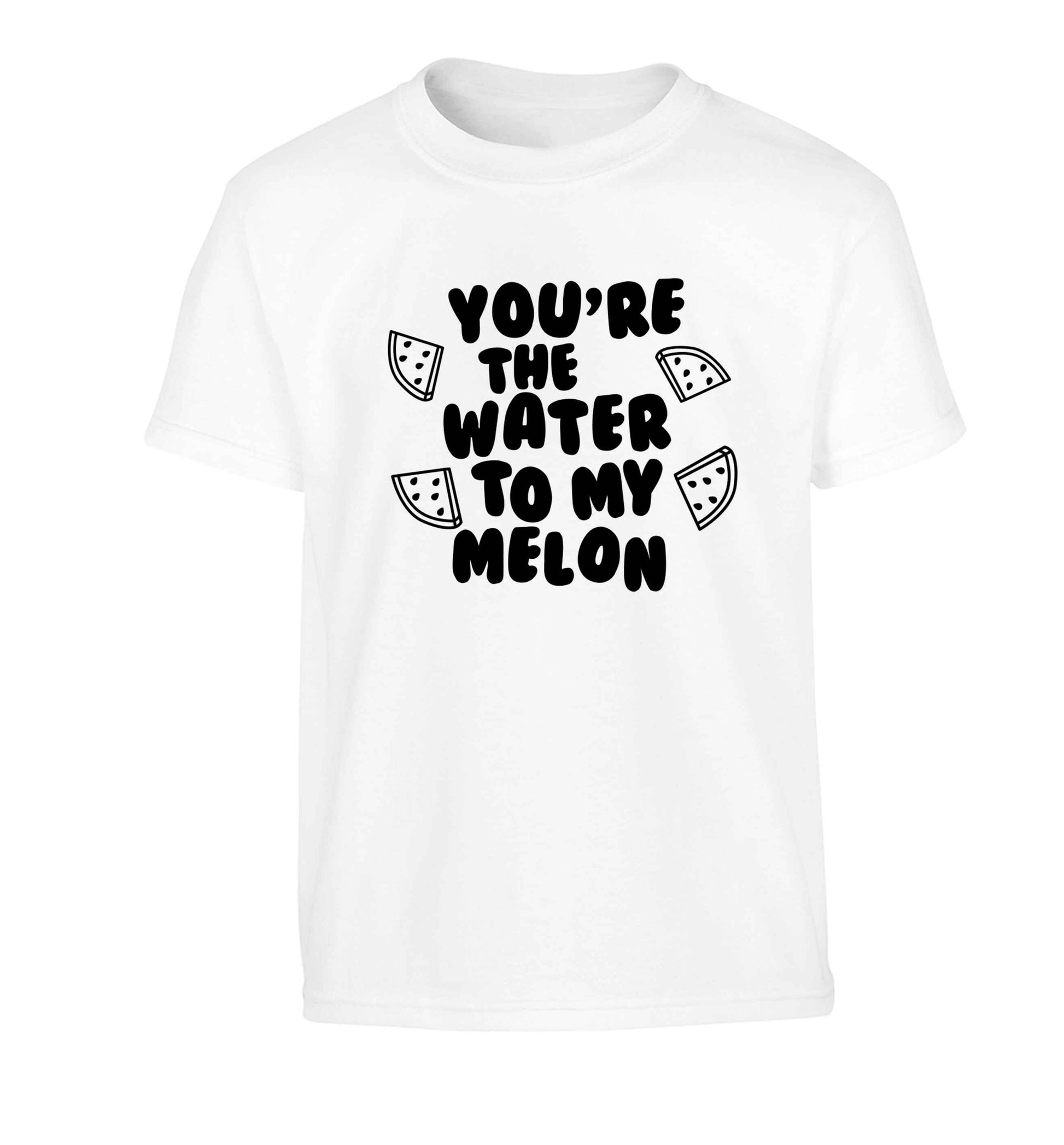 You're the water to my melon Children's white Tshirt 12-13 Years