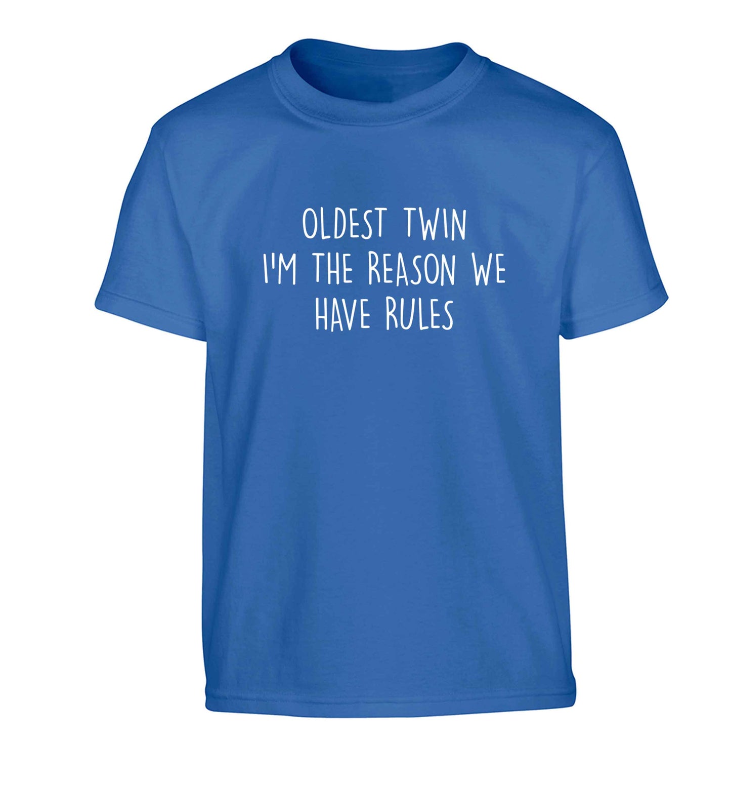Oldest twin I'm the reason we have rules Children's blue Tshirt 12-13 Years