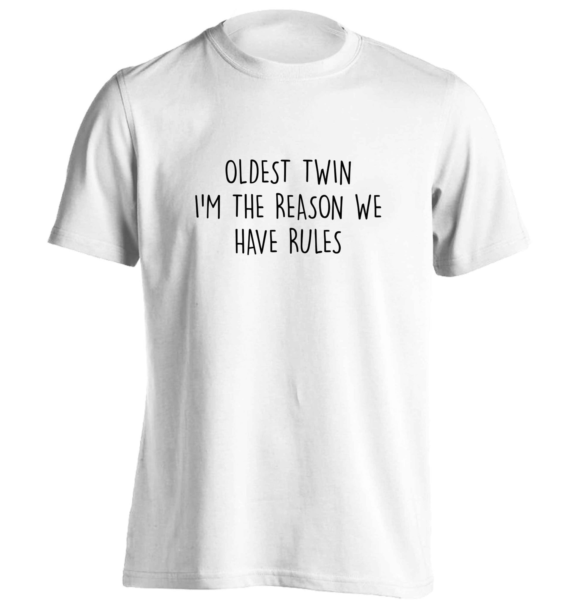 Oldest twin I'm the reason we have rules adults unisex white Tshirt 2XL
