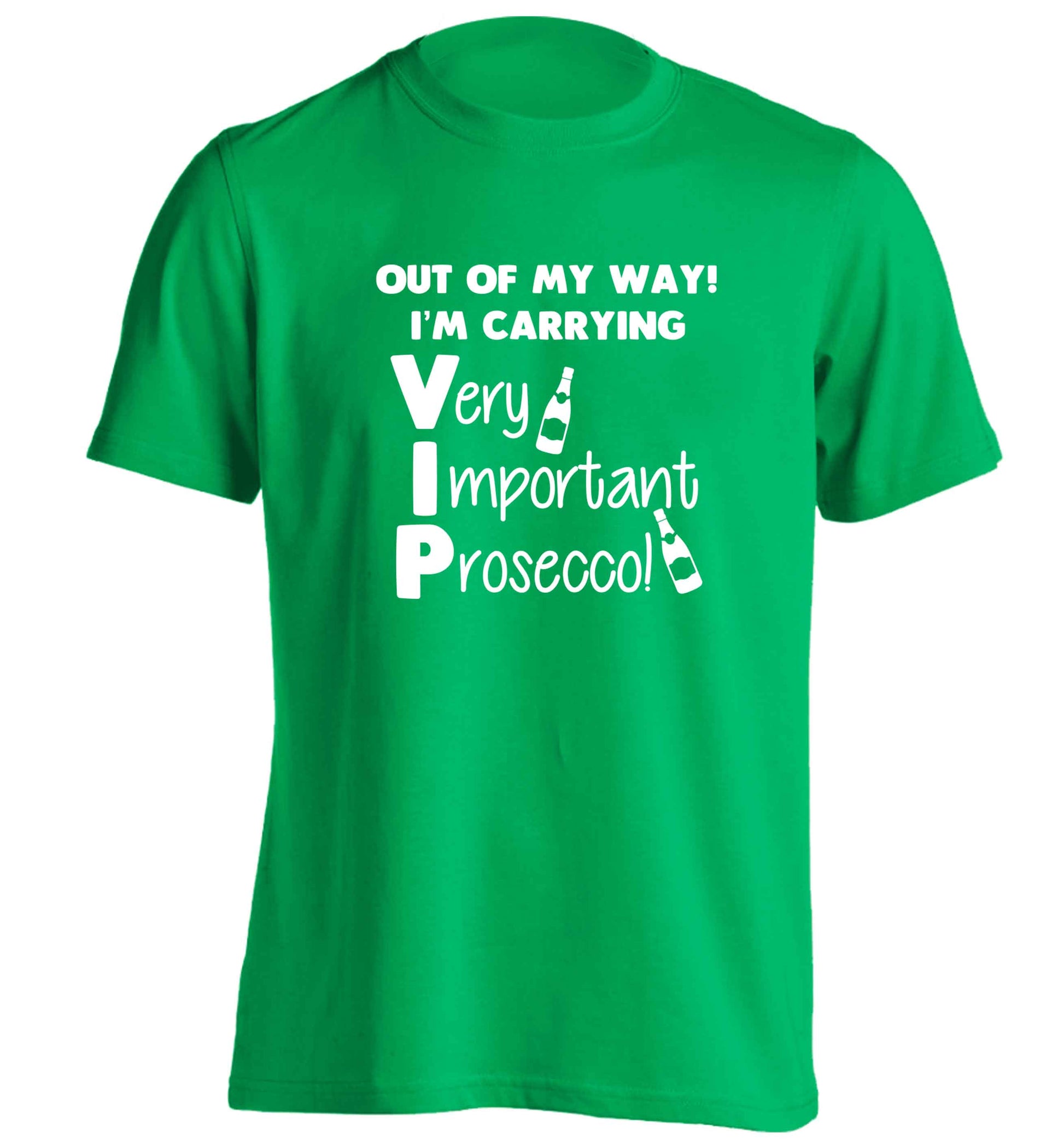 Out of my way I'm carrying very important prosecco! adults unisex green Tshirt 2XL