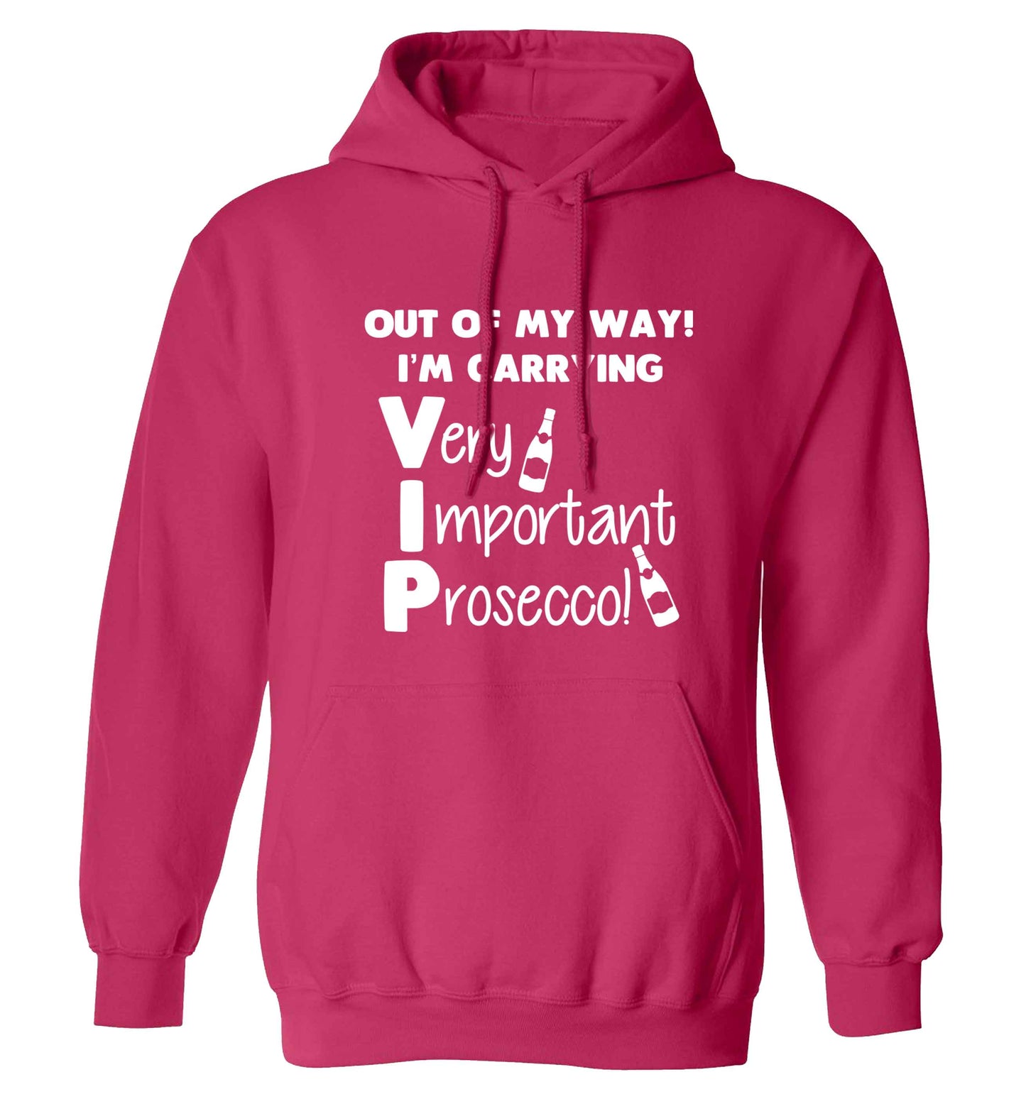 Out of my way I'm carrying very important prosecco! adults unisex pink hoodie 2XL