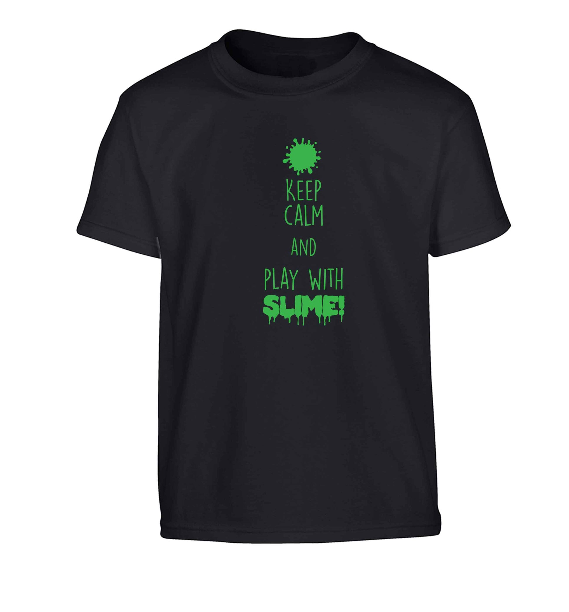 Neon green keep calm and play with slime!Children's black Tshirt 12-13 Years