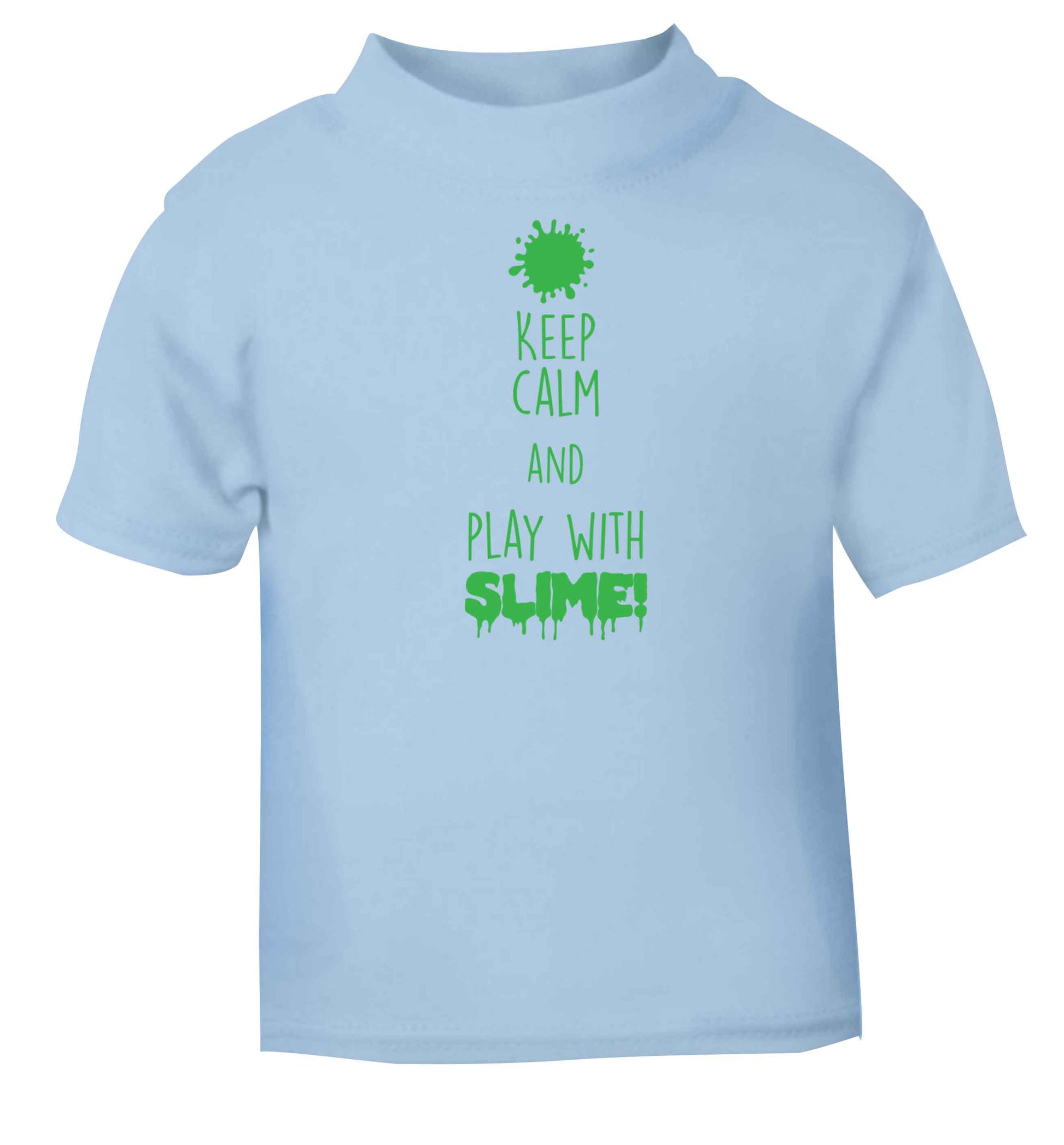 Neon green keep calm and play with slime!light blue baby toddler Tshirt 2 Years