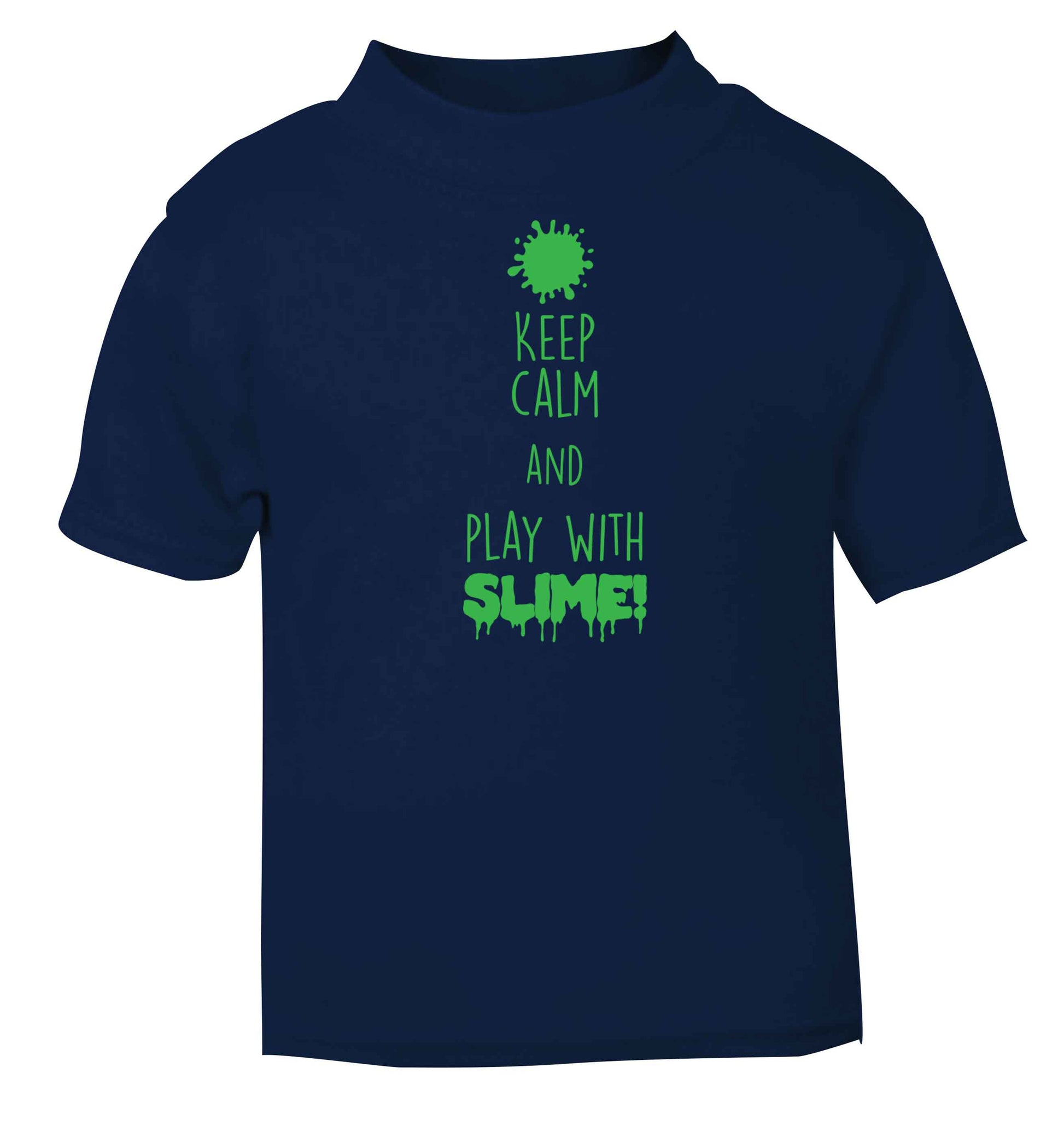 Neon green keep calm and play with slime!navy baby toddler Tshirt 2 Years