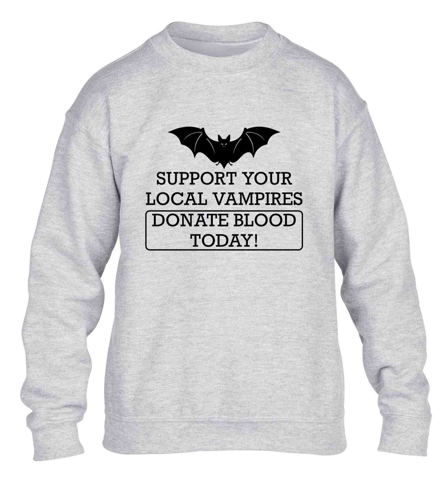 Support your local vampires donate blood today! children's grey sweater 12-13 Years