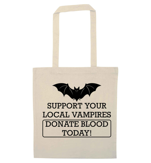 Support your local vampires donate blood today! natural tote bag